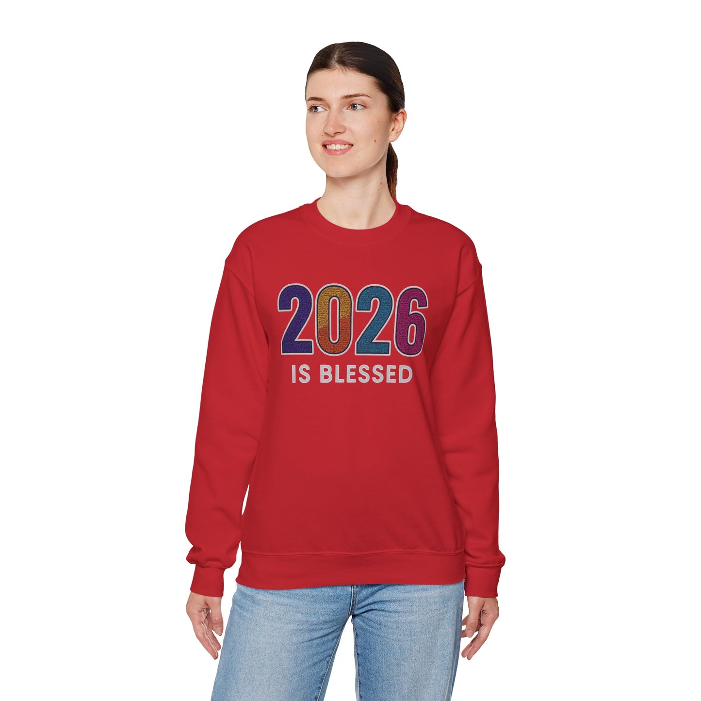 2026 is Blessed - Unisex Sweatshirt