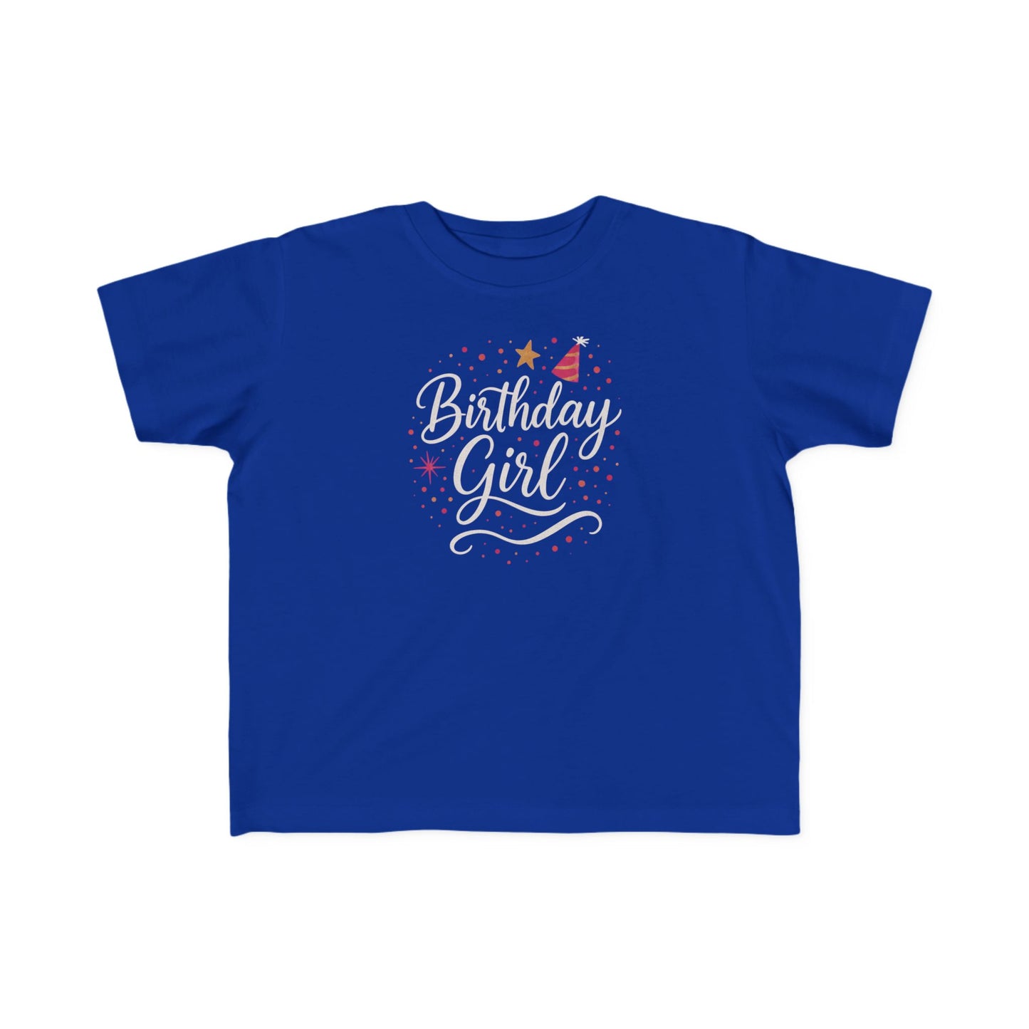 Birthday Girl - Toddler T- Shirt