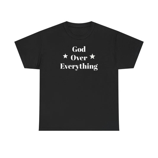 God Over Everything - Unisex T-Shirt (Gildan)