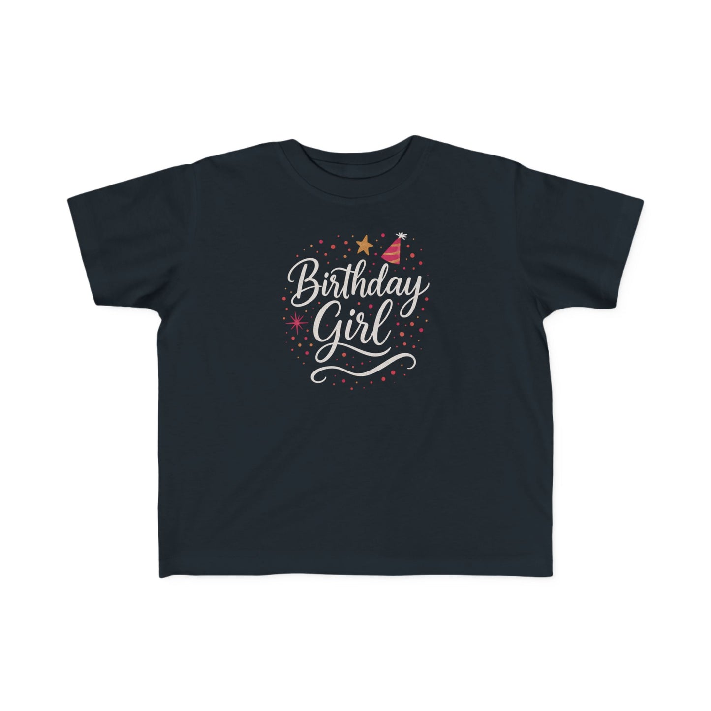 Birthday Girl - Toddler T- Shirt