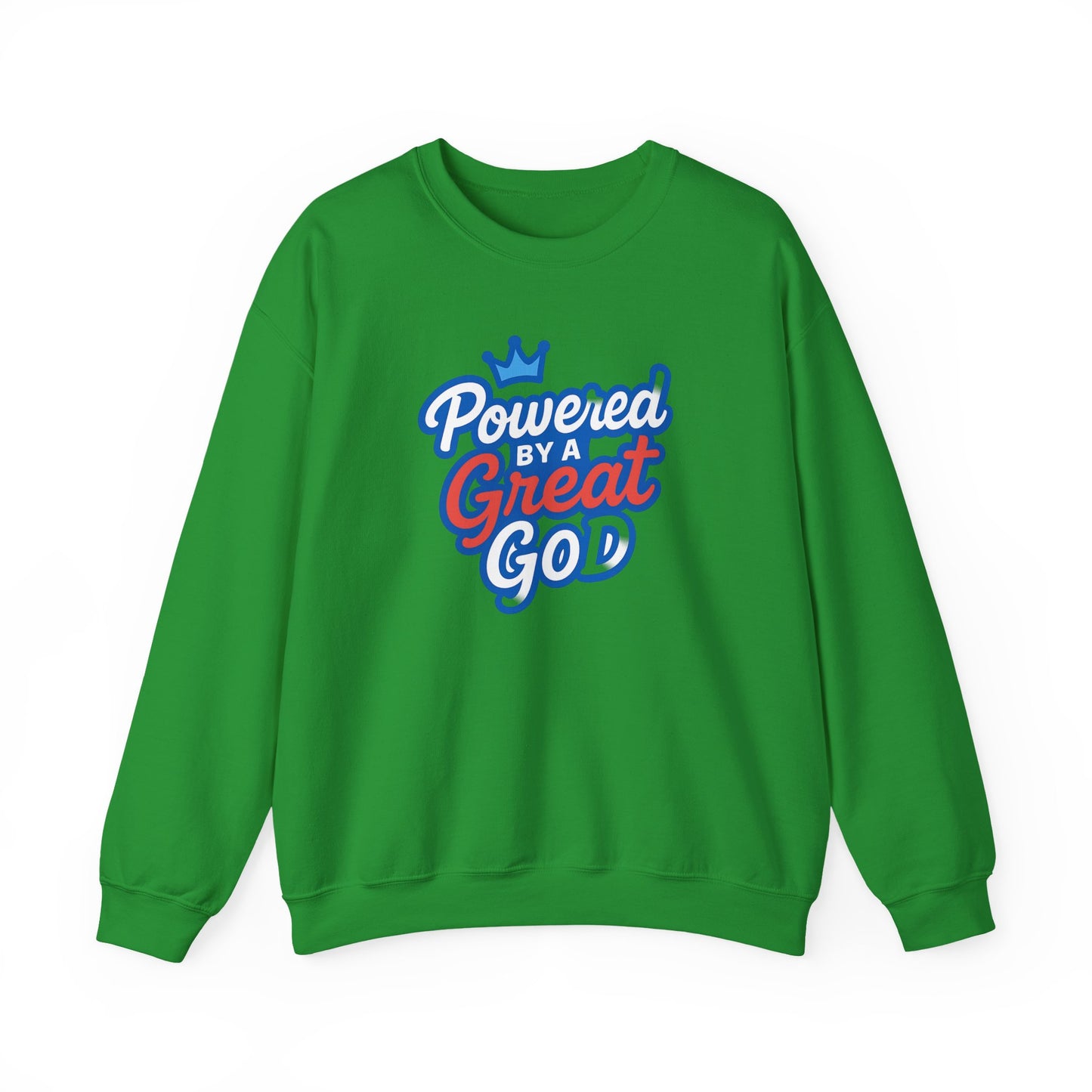 Powered by a Great God Crewneck Sweatshirt — Christian Faith Graphic Sweatshirt