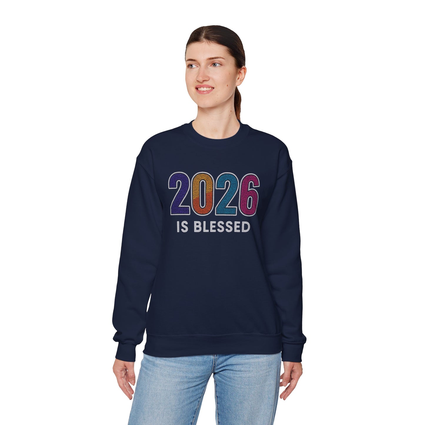 2026 is Blessed - Unisex Sweatshirt