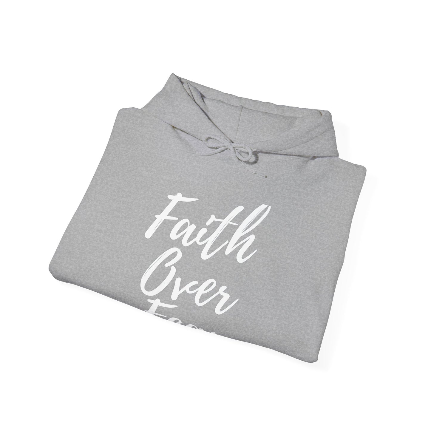 Faith Over Fear - Unisex Hoodie