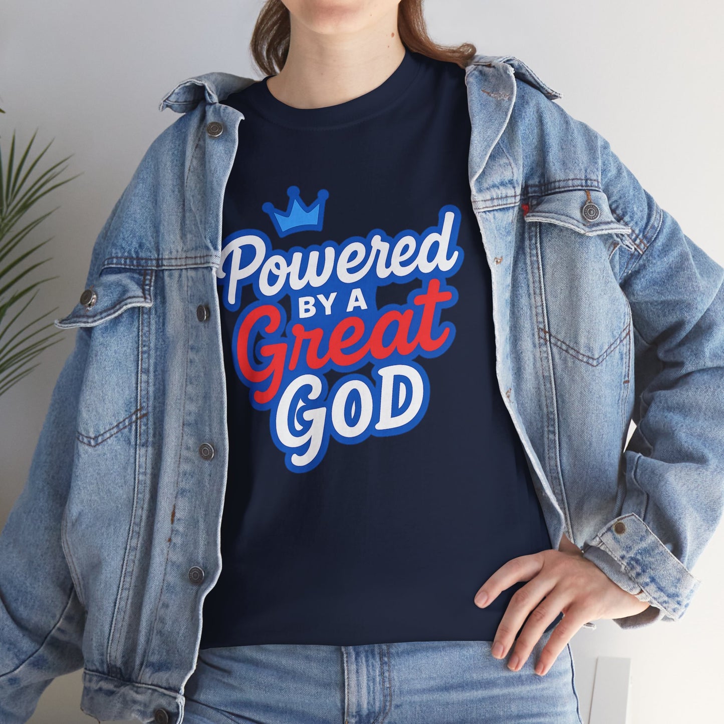 Powered by a Great God - Unisex T-Shirt (Gildan)