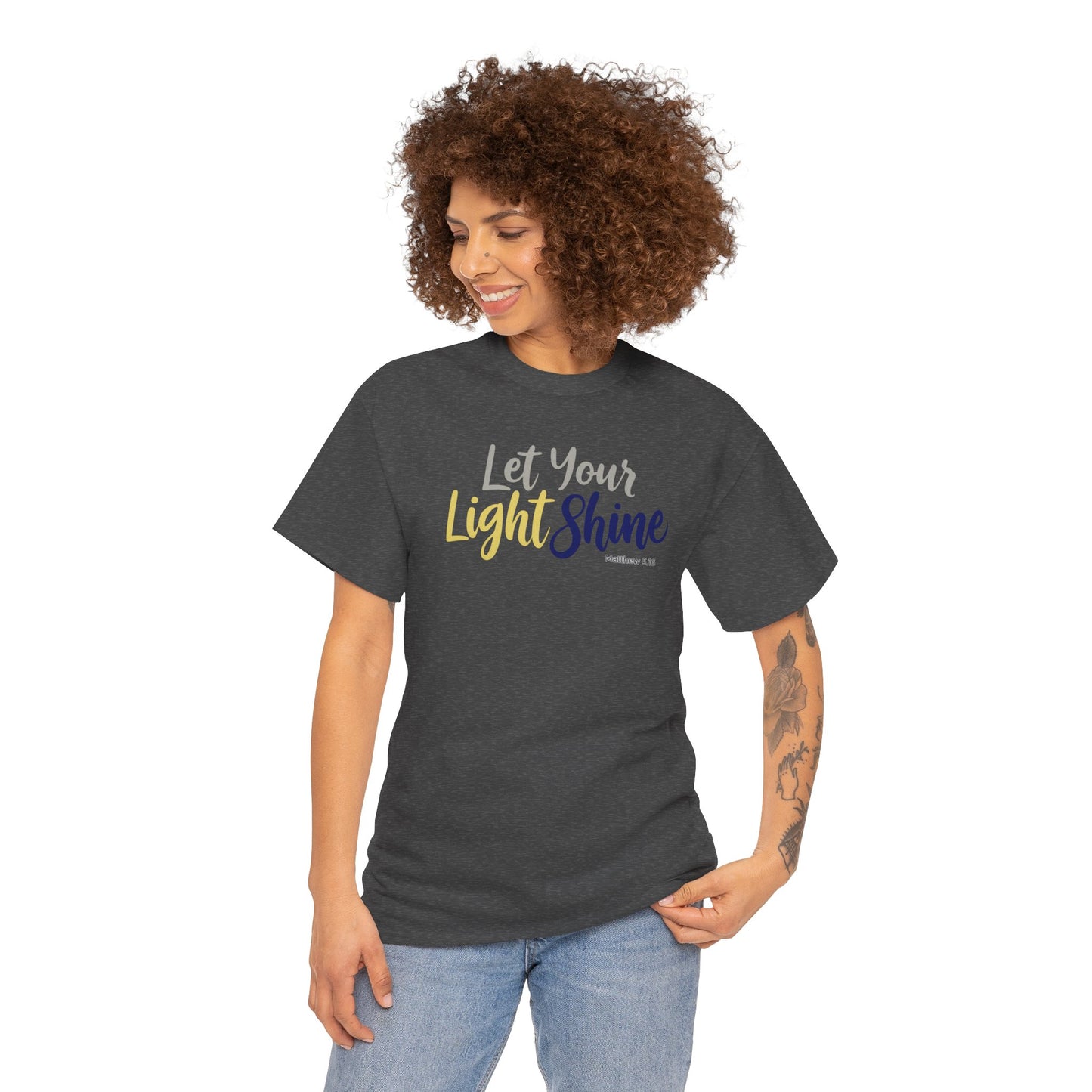 Let Your Light Shine - Unisex T-Shirt (Gildan)