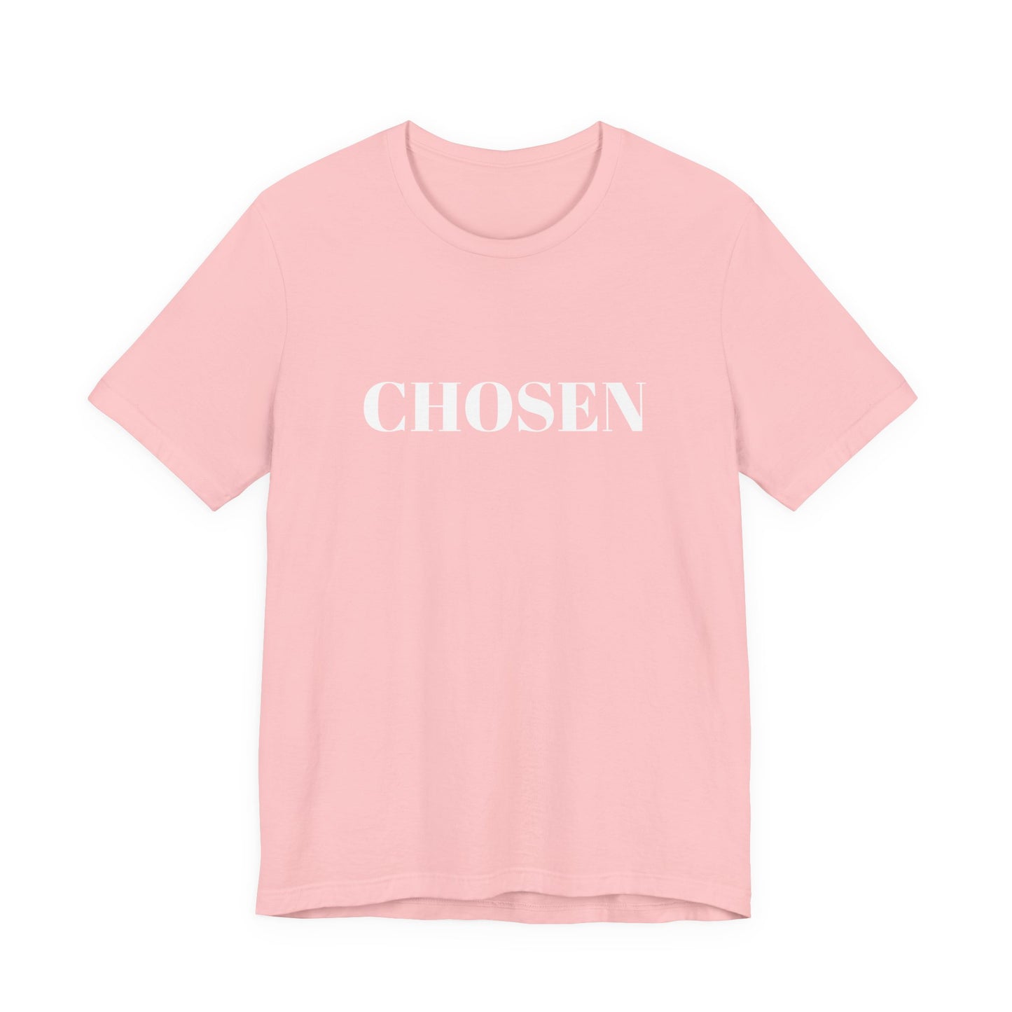 Chosen - Unisex T-Shirt (Bella+Canvas)