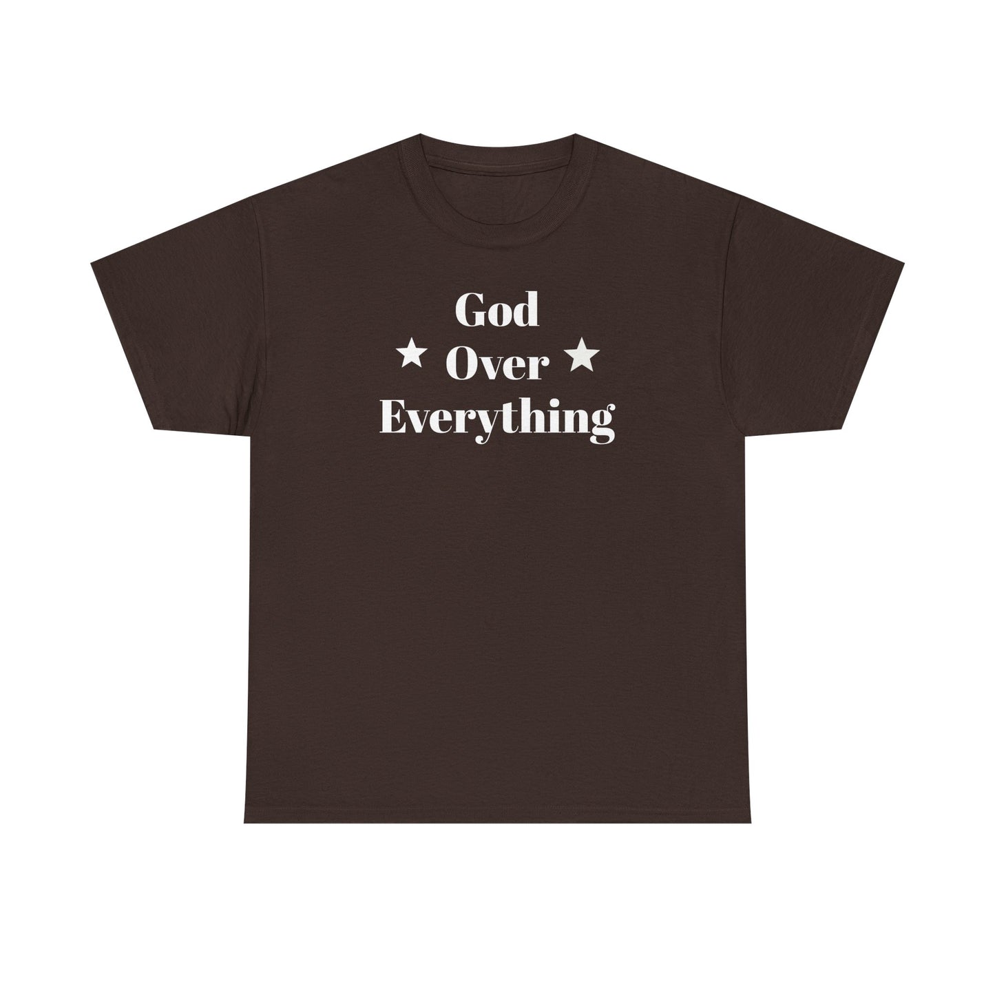 God Over Everything - Unisex T-Shirt (Gildan)