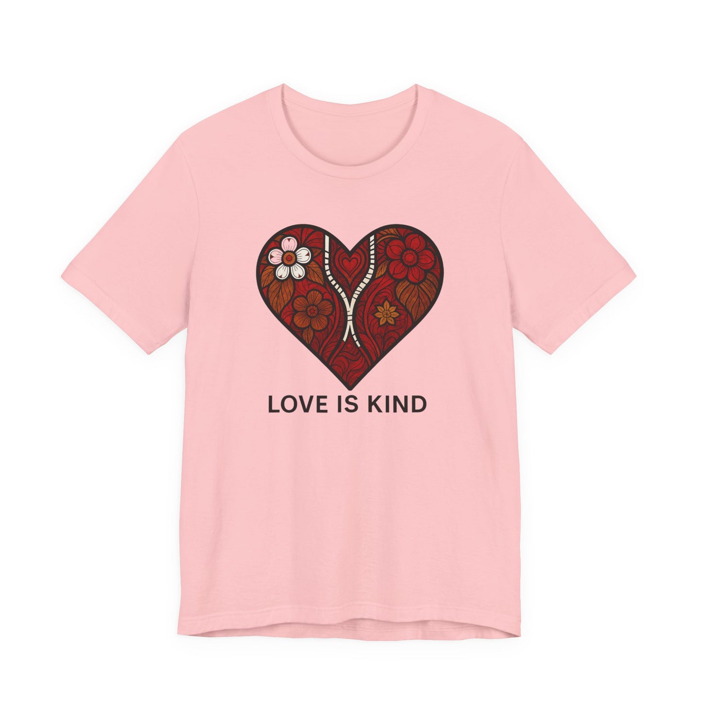 Love is Kind - Unisex T-Shirt