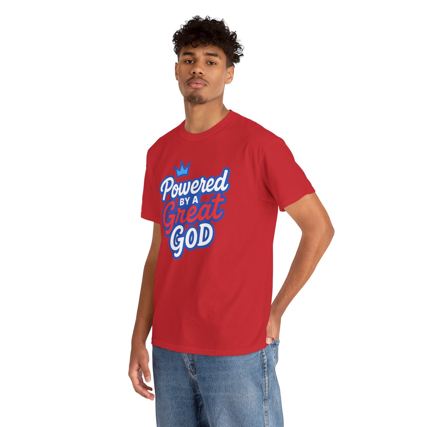Powered by a Great God - Unisex T-Shirt (Gildan)