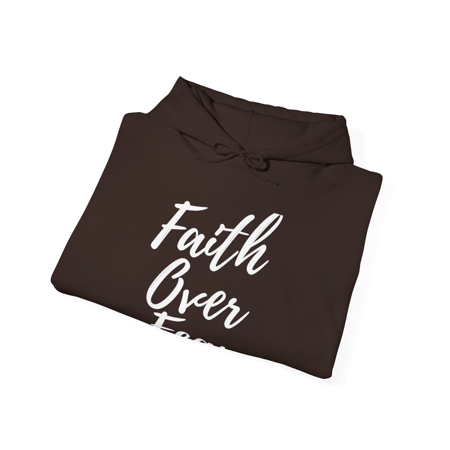 Faith Over Fear - Unisex Hoodie