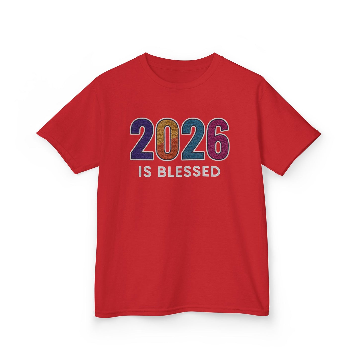 2026 is Blessed - Unisex T-Shirt