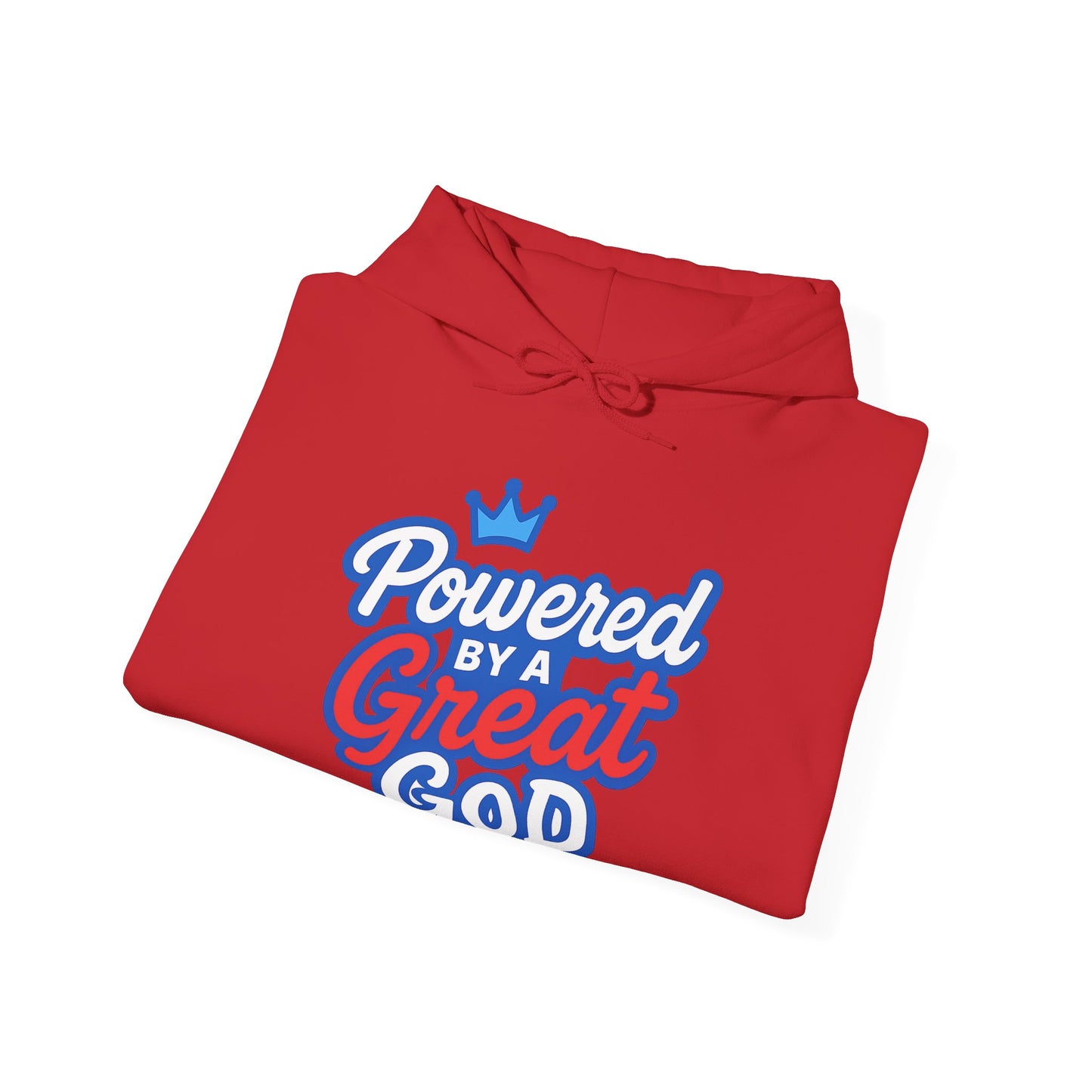 Powered by a Great God - Unisex Hoodie