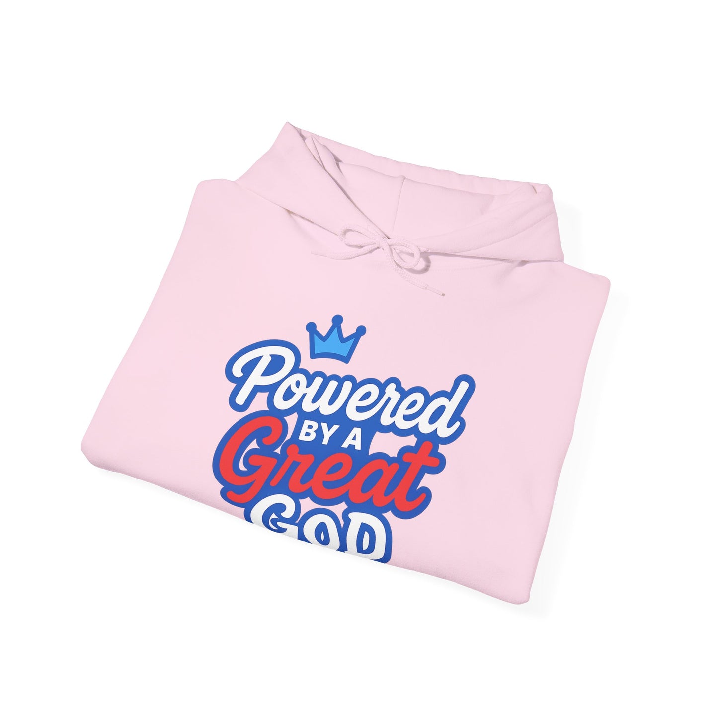 Powered by a Great God - Unisex Hoodie