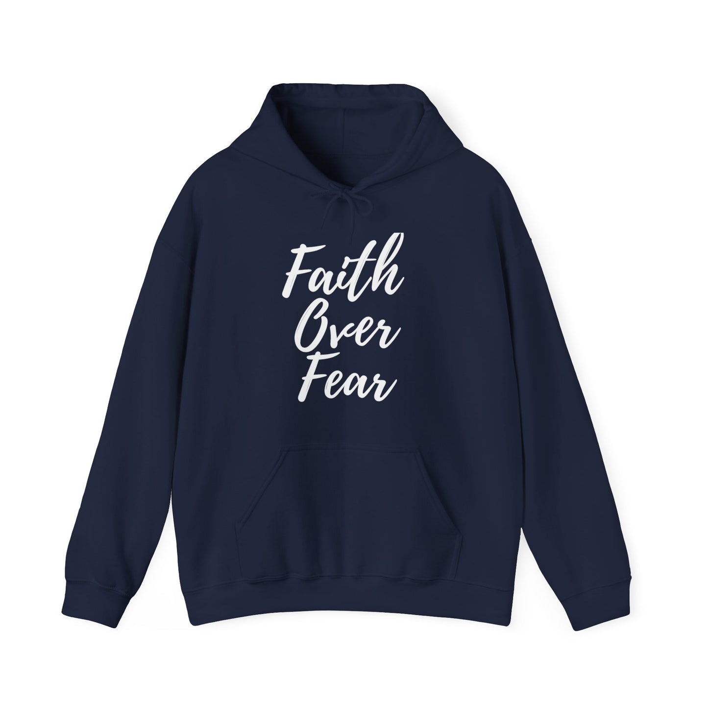 Faith Over Fear - Unisex Hoodie