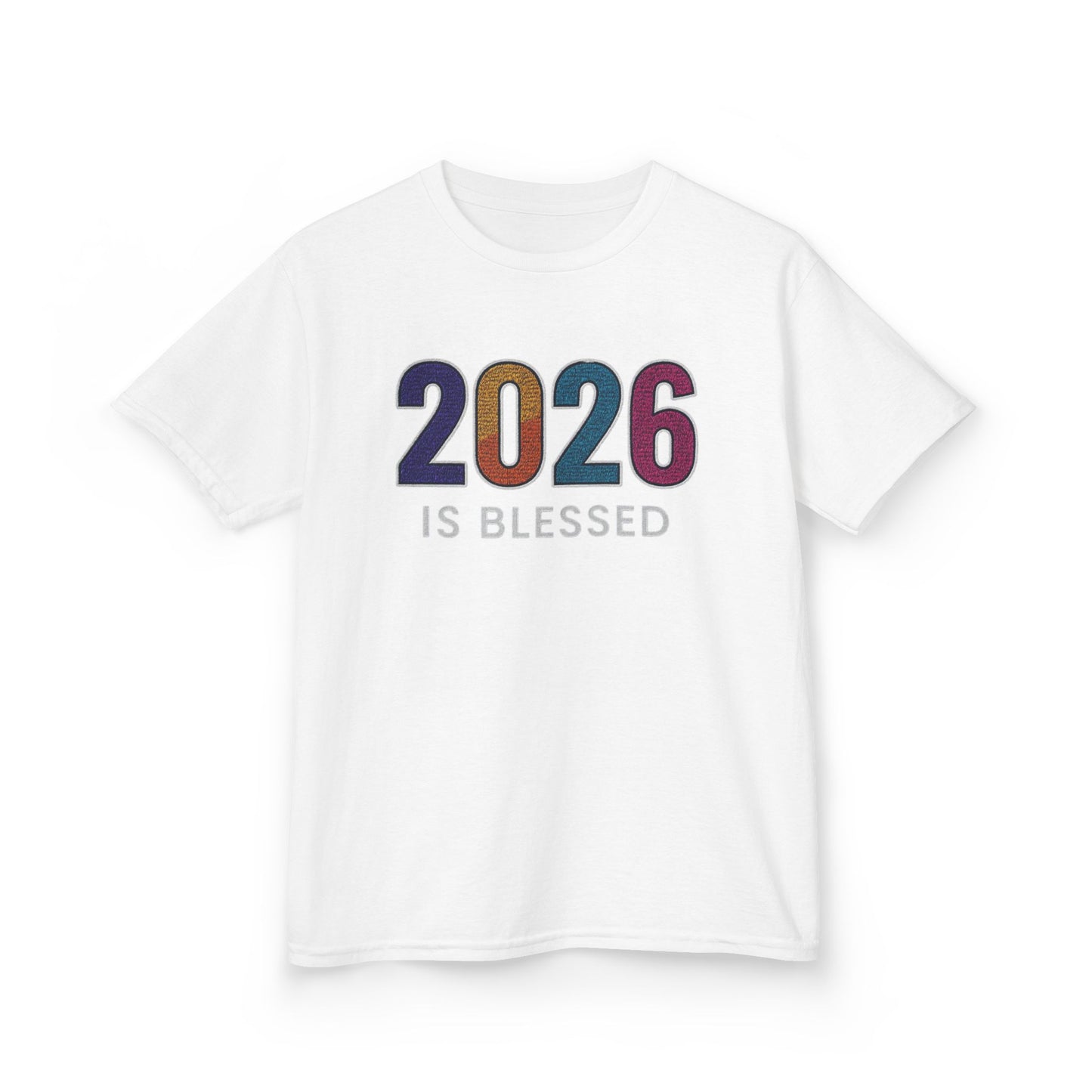 2026 is Blessed - Unisex T-Shirt