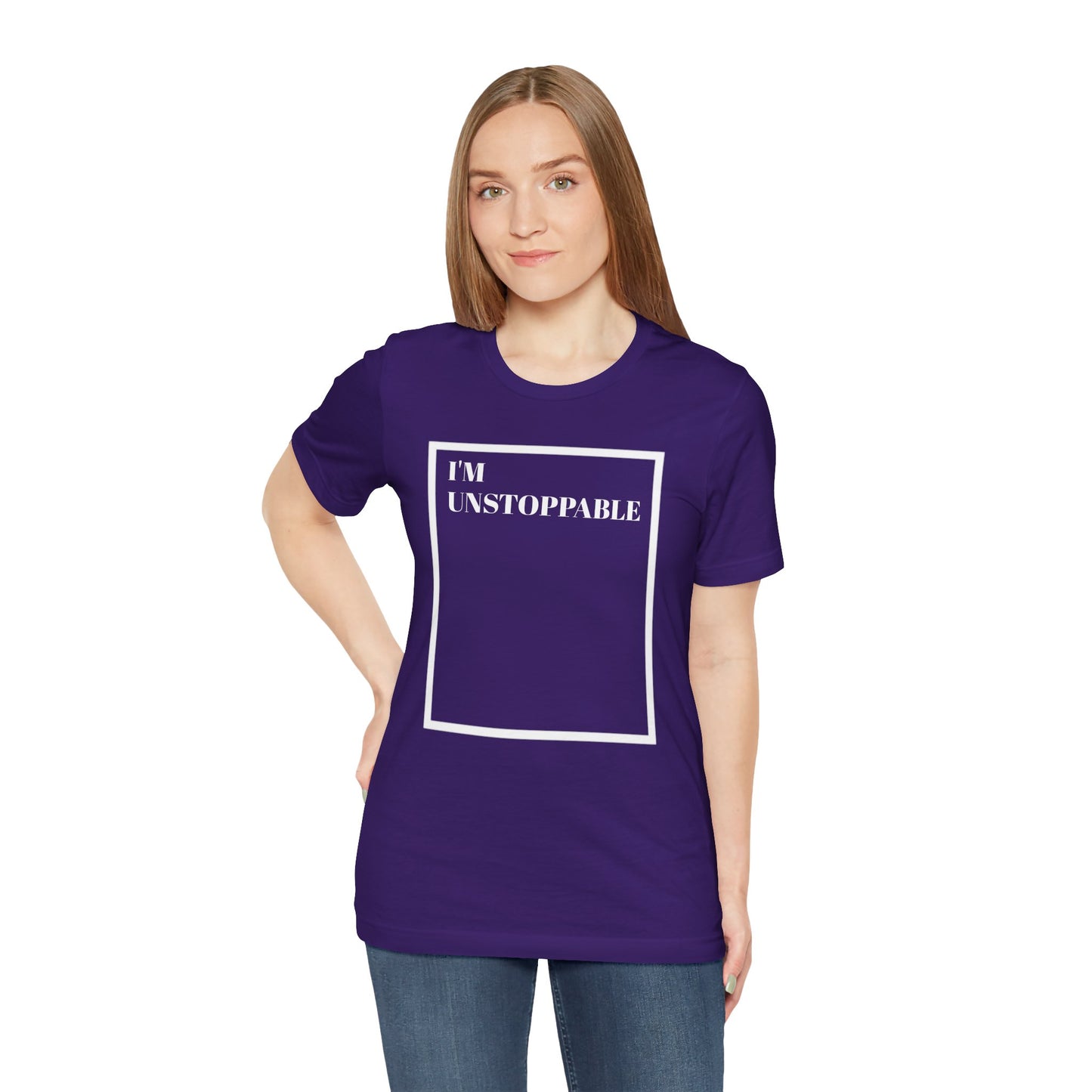 I'm Unstoppable - Unisex T-Shirt
