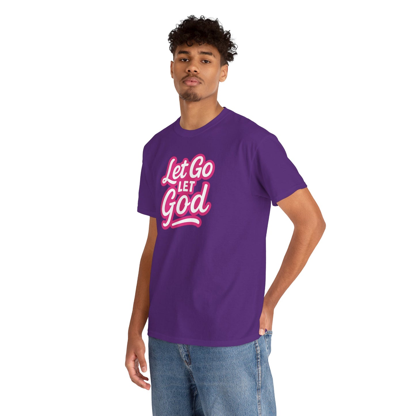 Let Go Let God - Unisex T-Shirt - Gildan