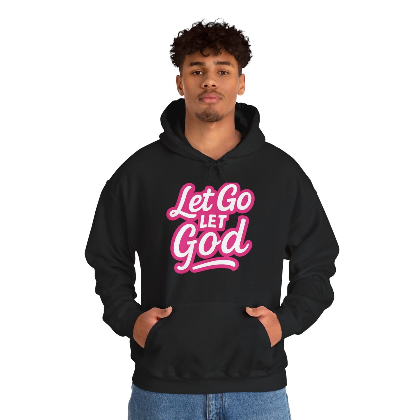 Let Go Let God - Unisex Hoodie