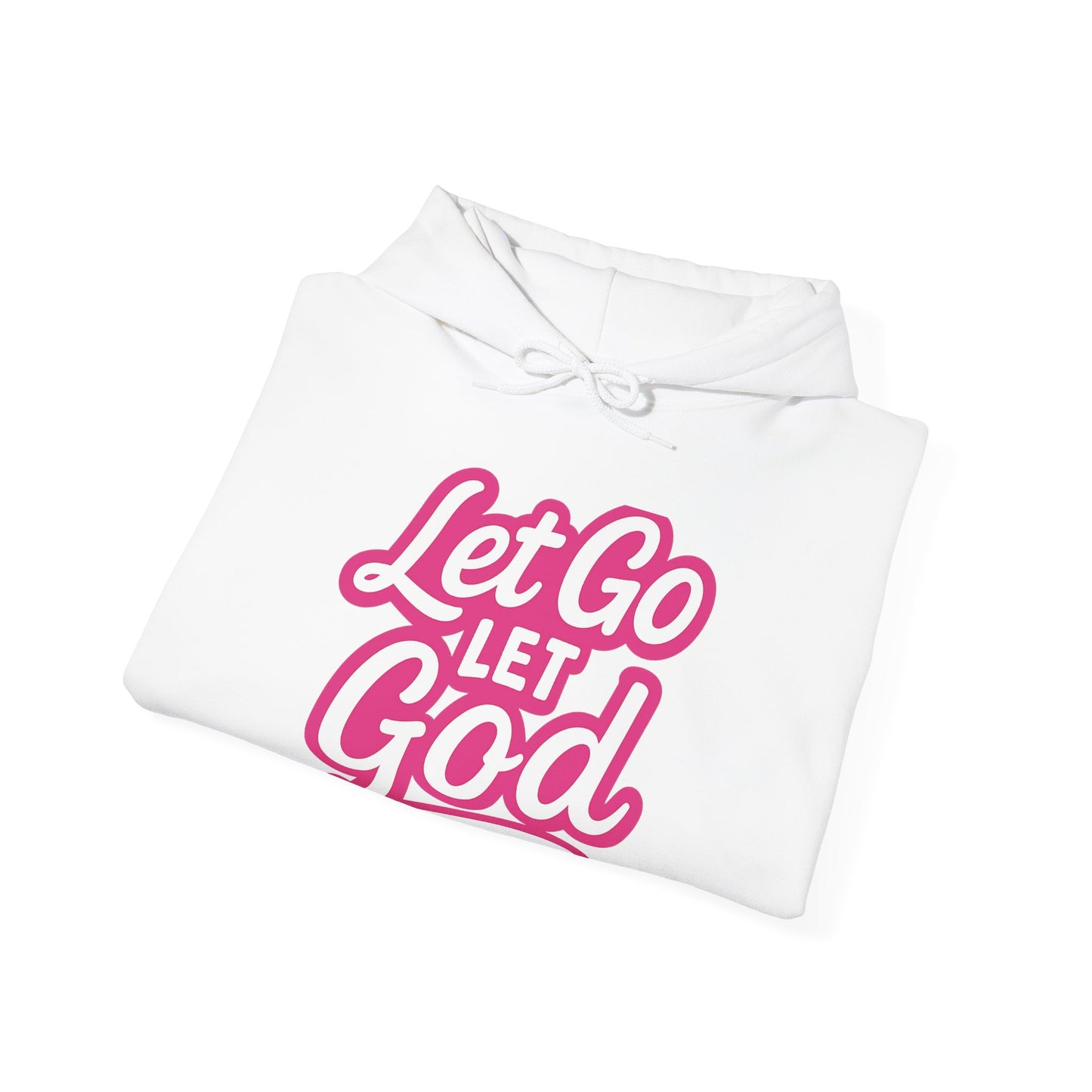 Let Go Let God - Unisex Hoodie