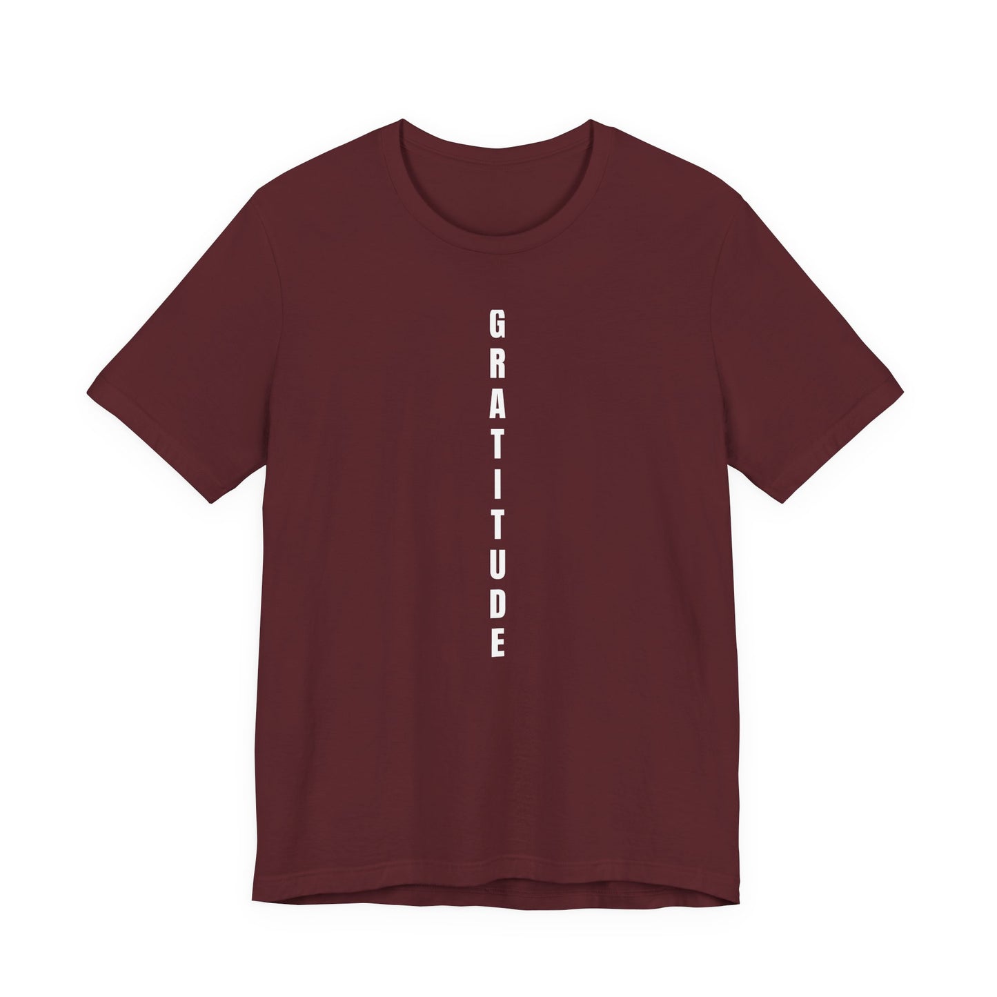 Gratitude - Unisex T-Shirt (Bella+Canvas)
