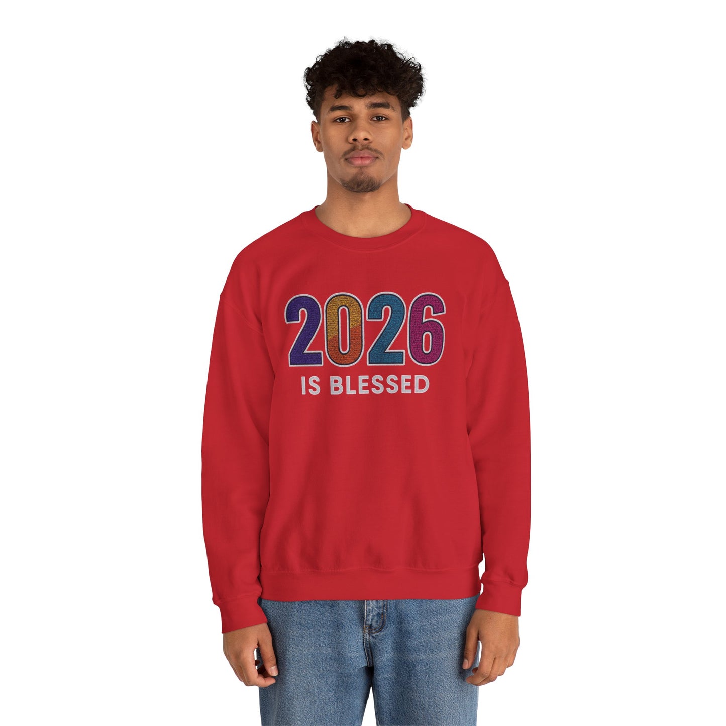 2026 is Blessed - Unisex Sweatshirt