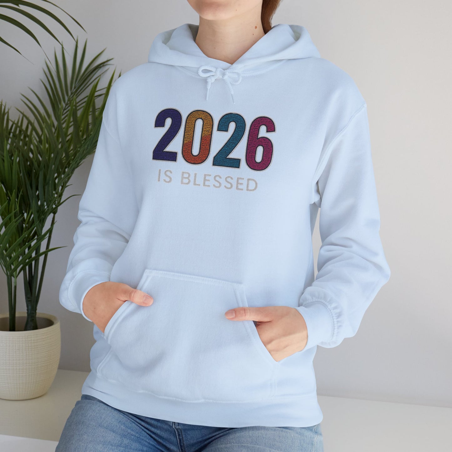 2026 is Blessed - Unisex Hoodie