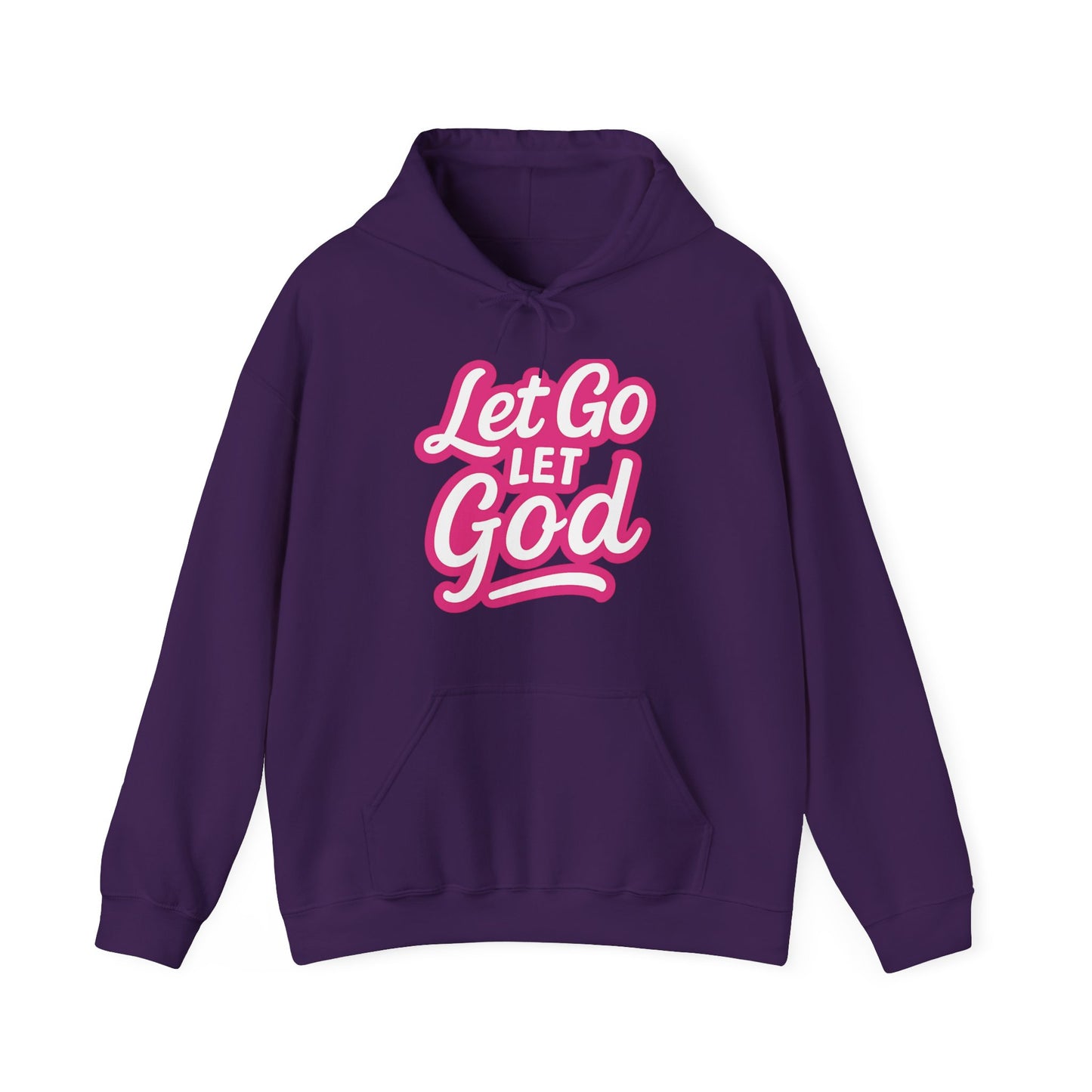 Let Go Let God - Unisex Hoodie