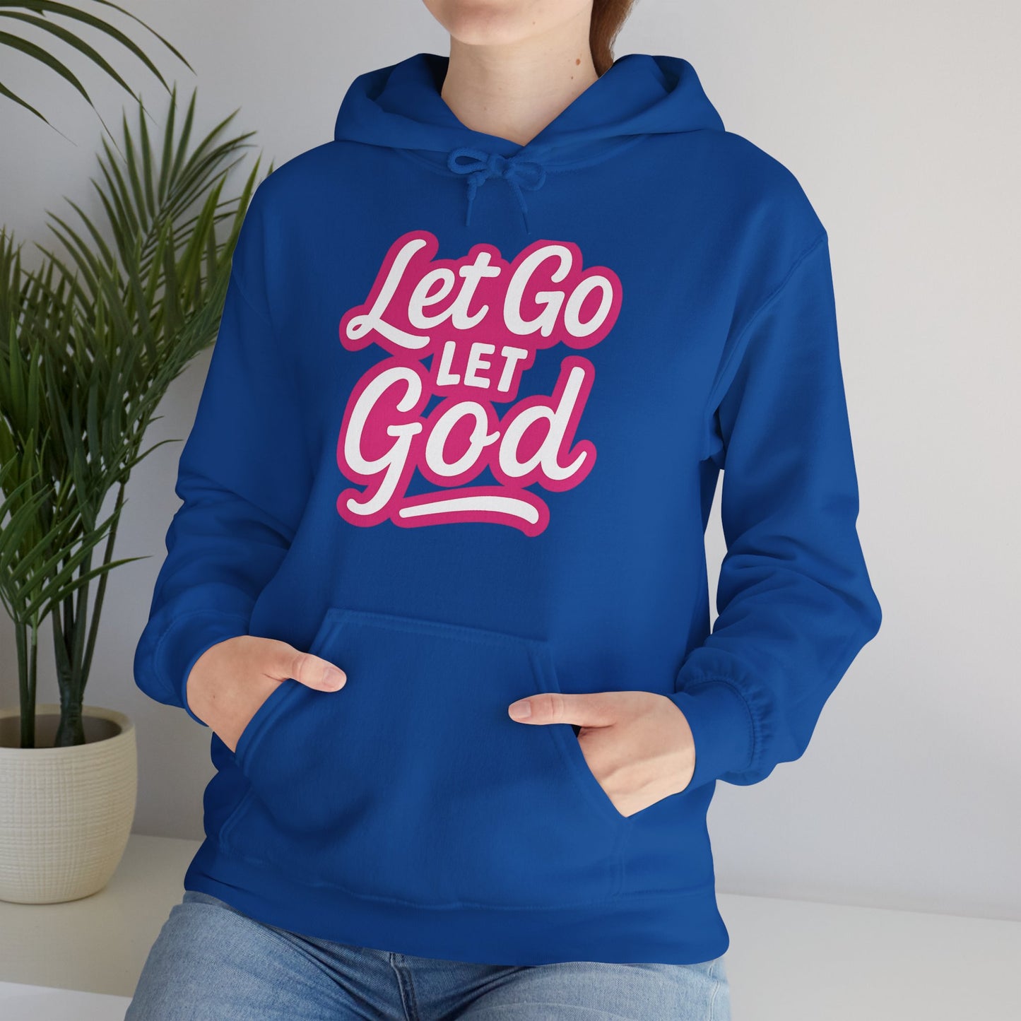 Let Go Let God - Unisex Hoodie