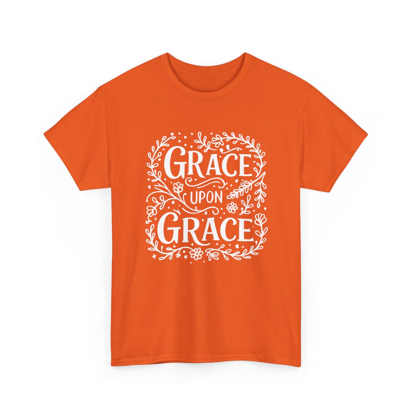 Grace Upon Grace - Unisex T-Shirt