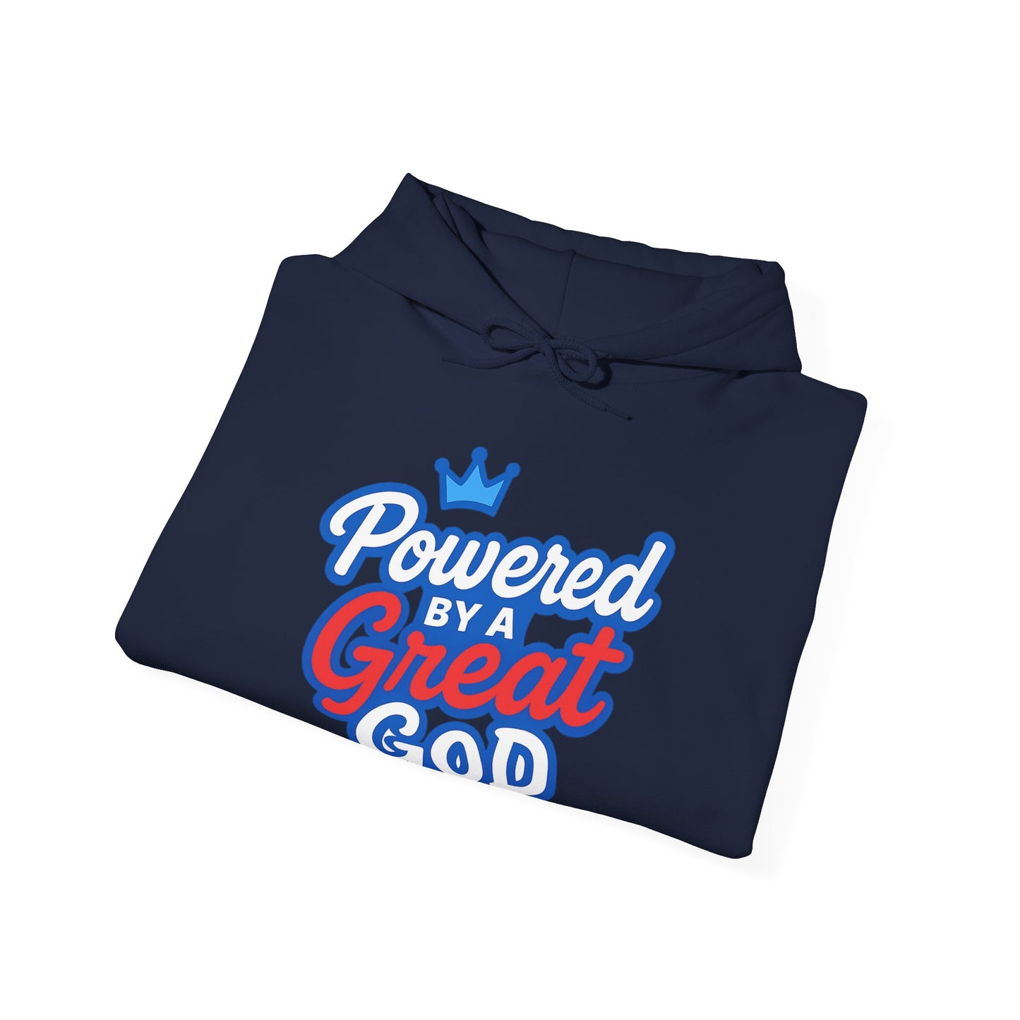 Powered by a Great God - Unisex Hoodie