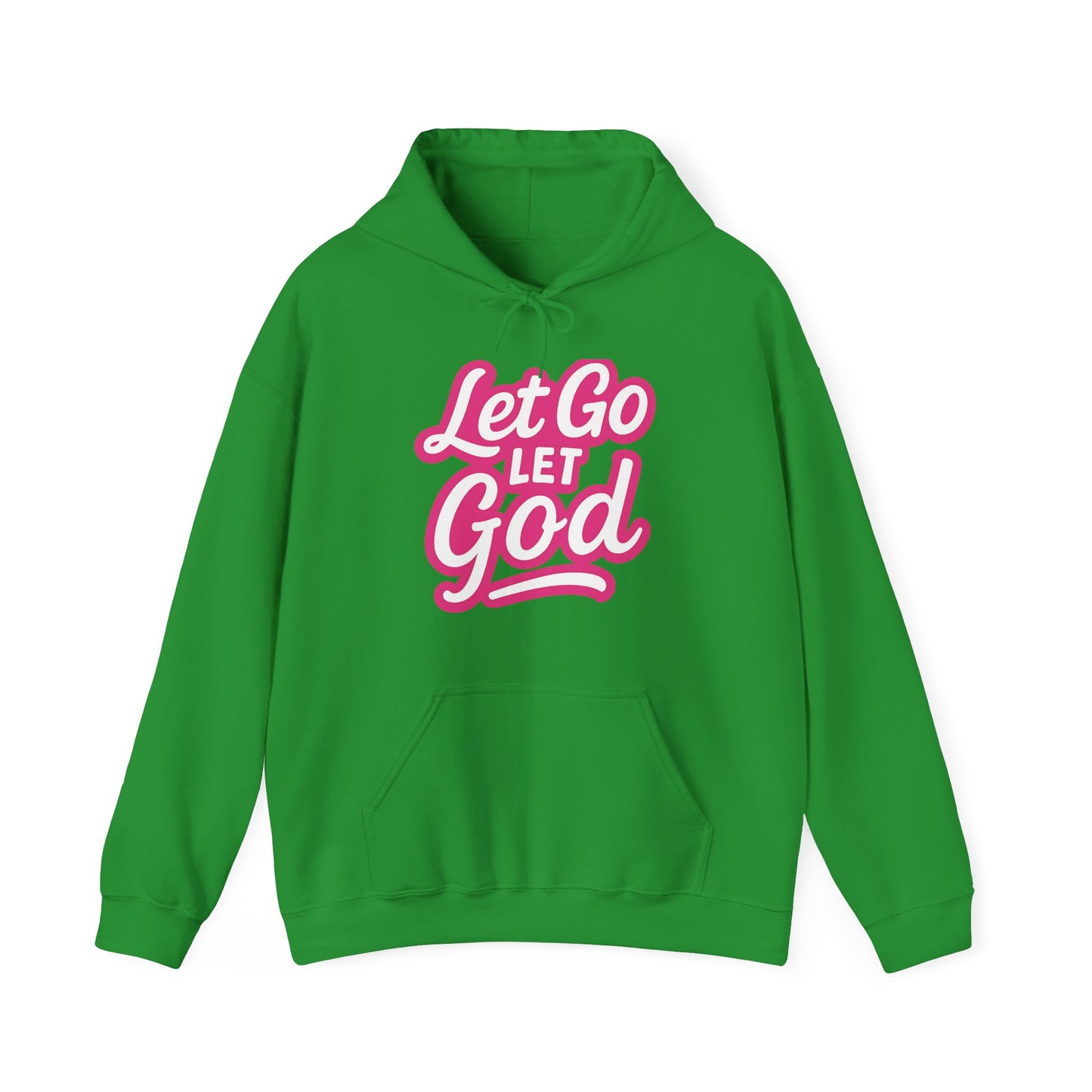 Let Go Let God - Unisex Hoodie