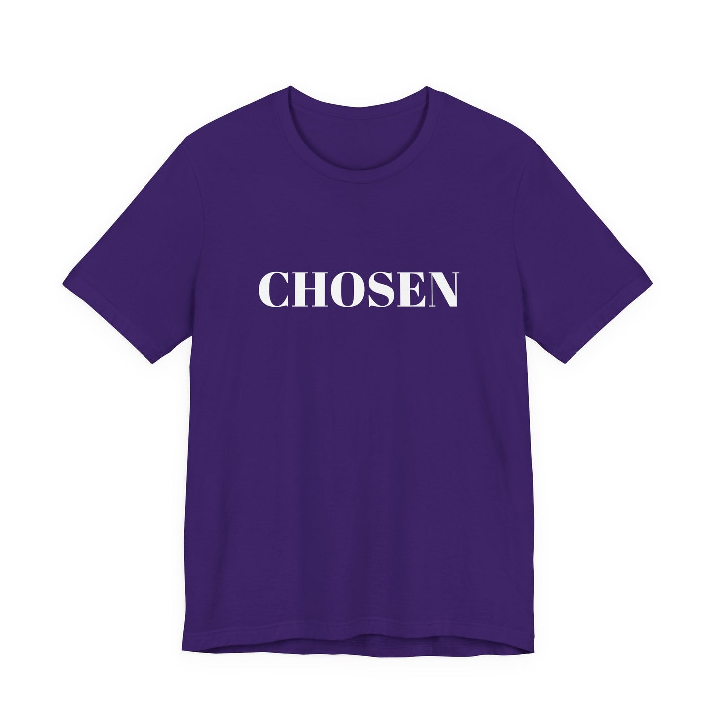 Chosen - Unisex T-Shirt (Bella+Canvas)