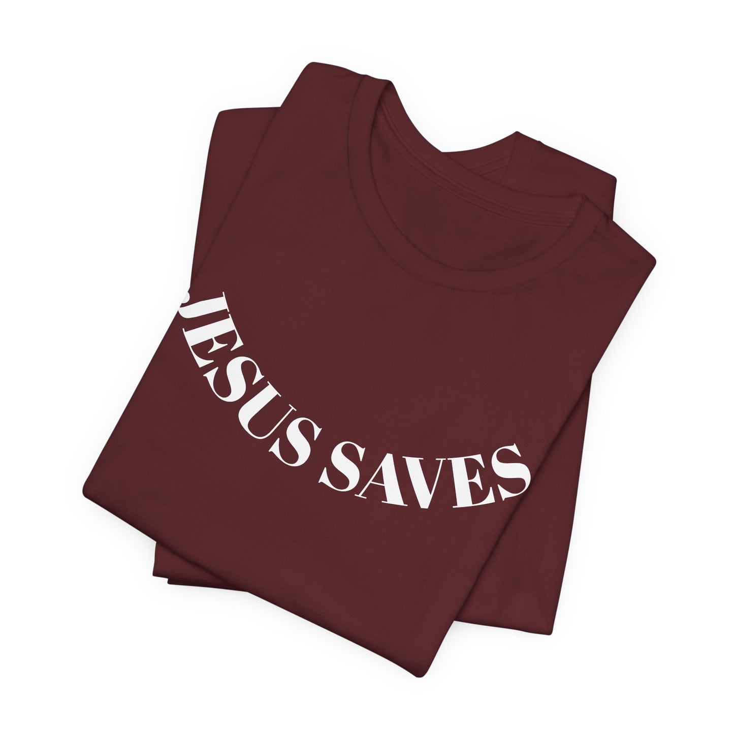 Jesus Saves - Unisex T-Shirt