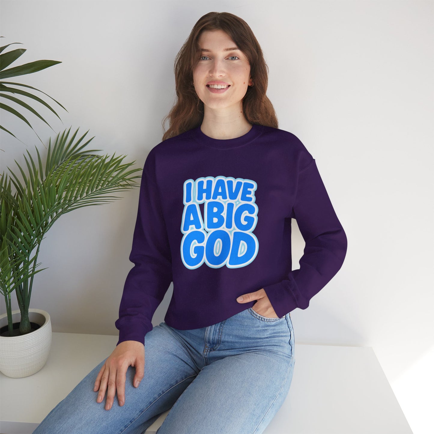 I Have a Big God - Unisex Sweatshirt (B)