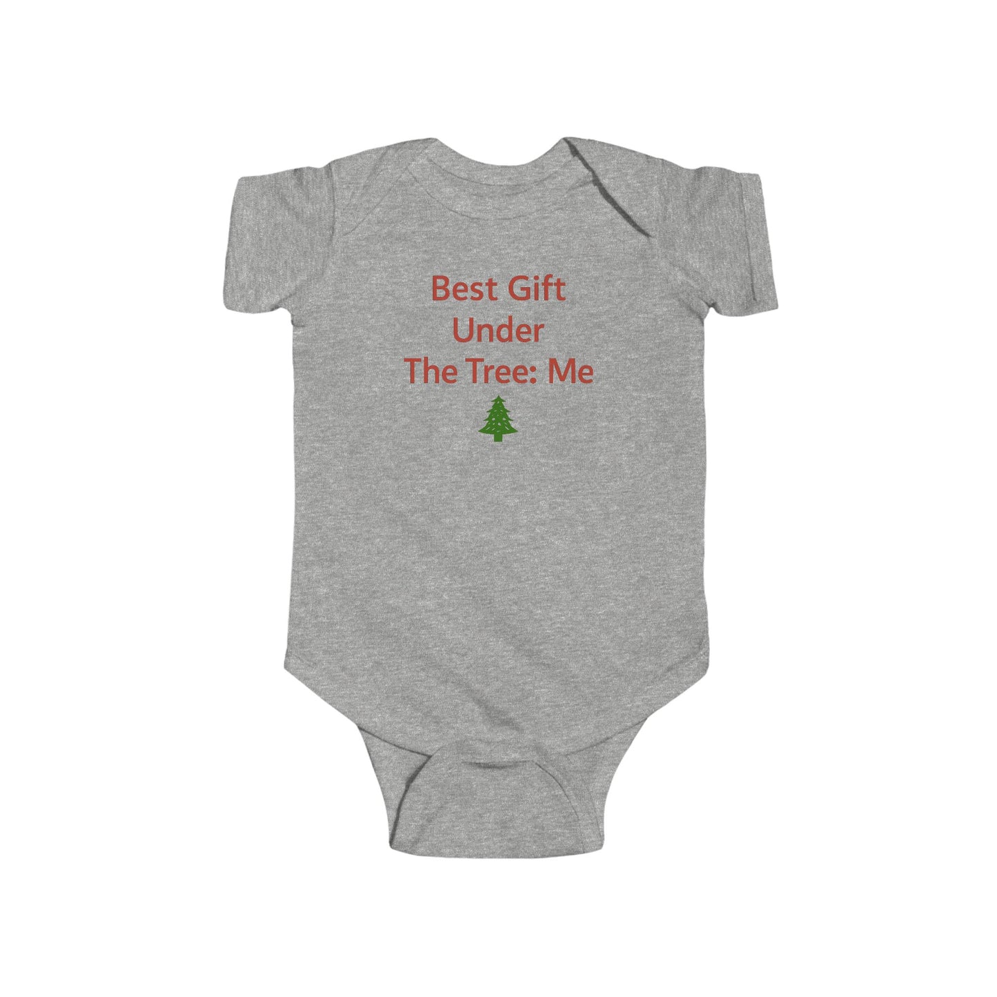 Infant Bodysuit - "Best Gift Under The Tree: Me" Christmas Baby Onesie