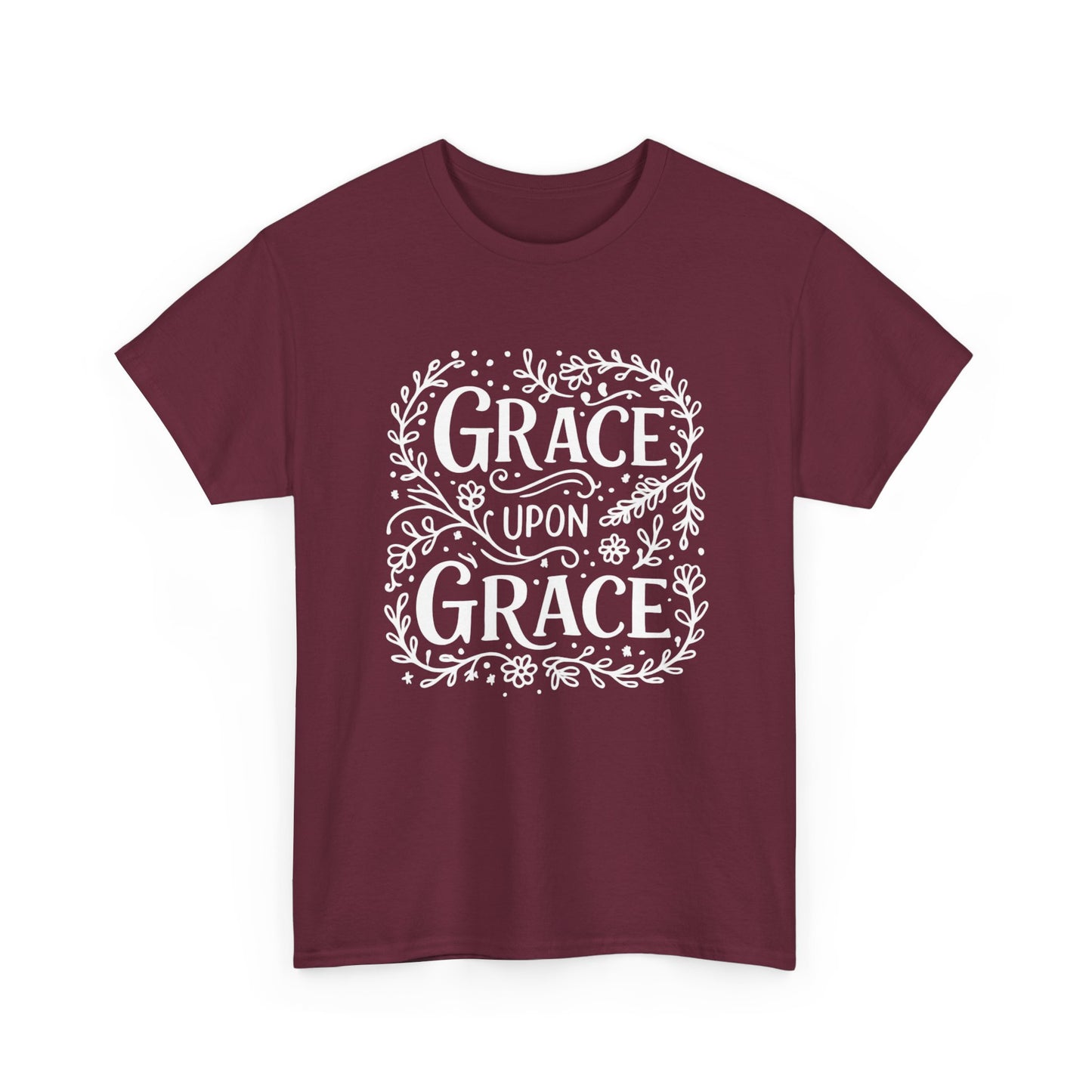 Grace Upon Grace - Unisex T-Shirt
