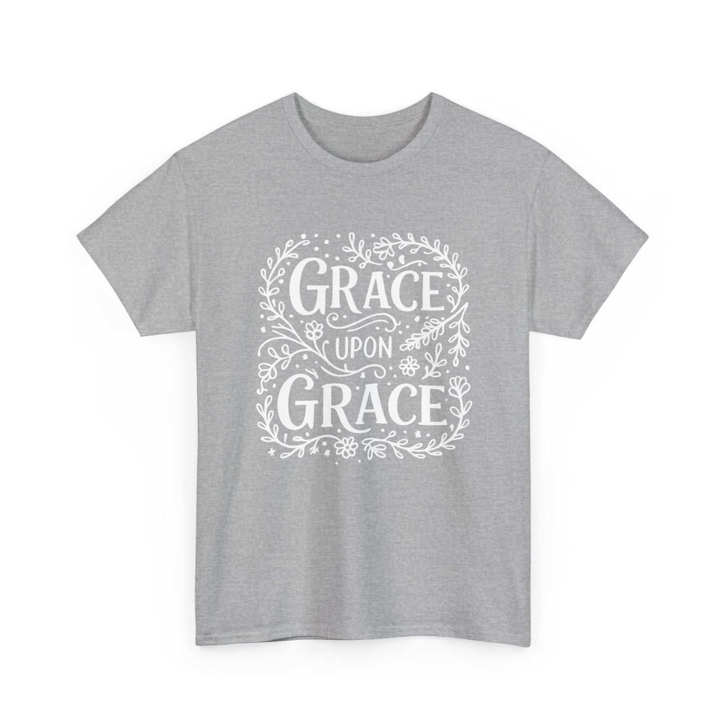 Grace Upon Grace - Unisex T-Shirt