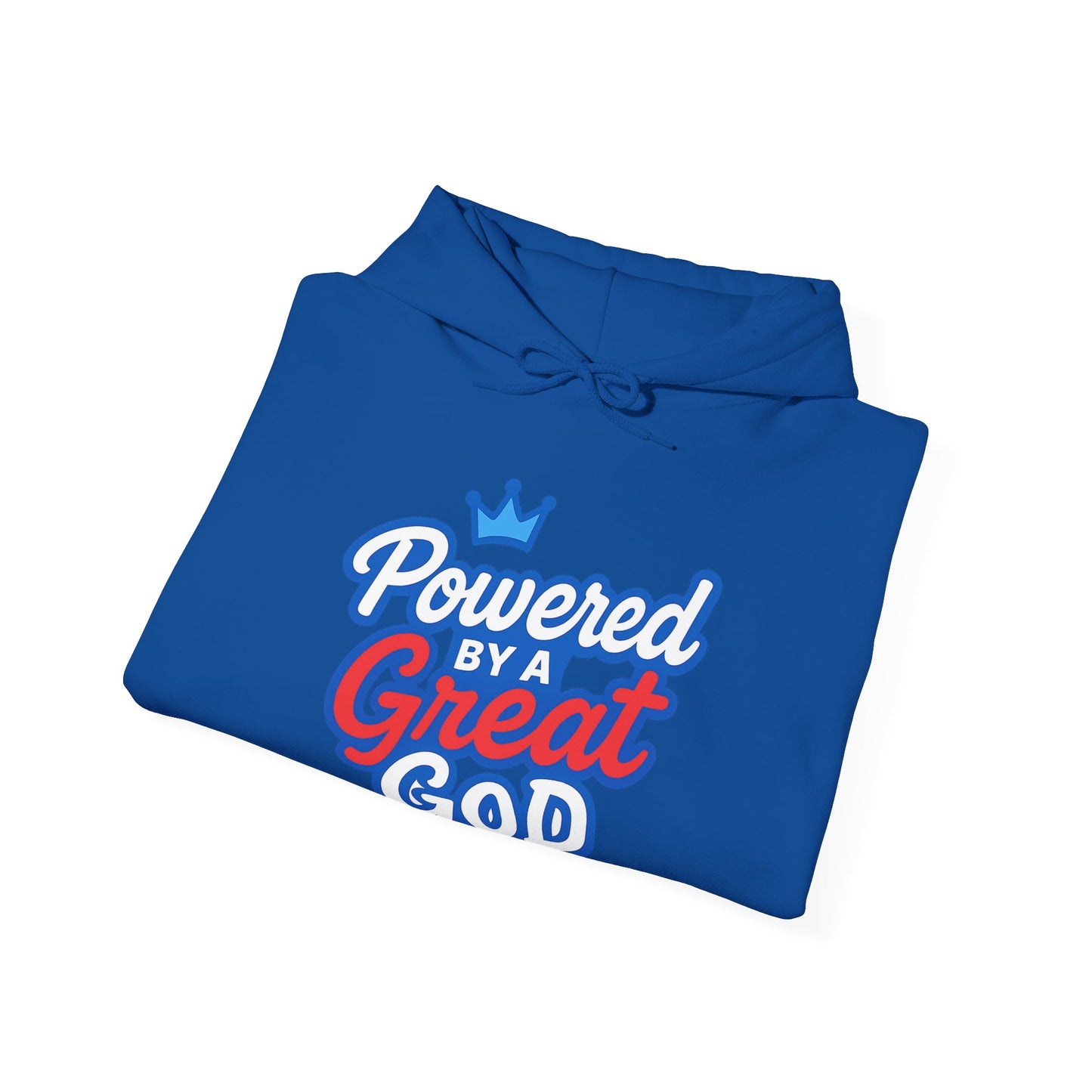 Powered by a Great God - Unisex Hoodie