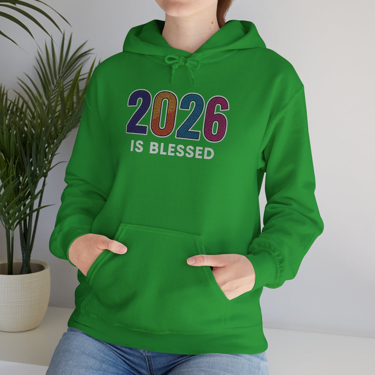 2026 is Blessed - Unisex Hoodie