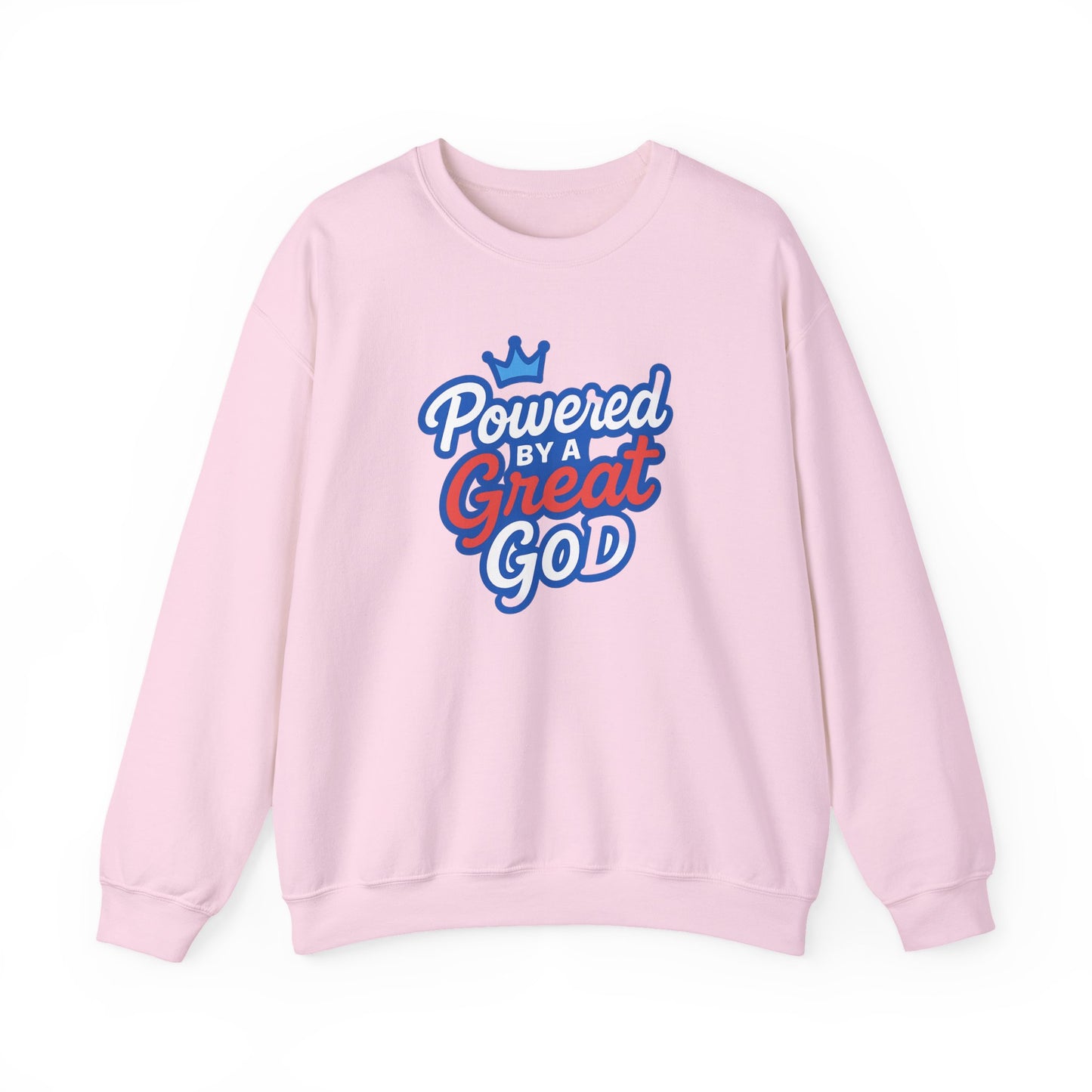Powered by a Great God Crewneck Sweatshirt — Christian Faith Graphic Sweatshirt