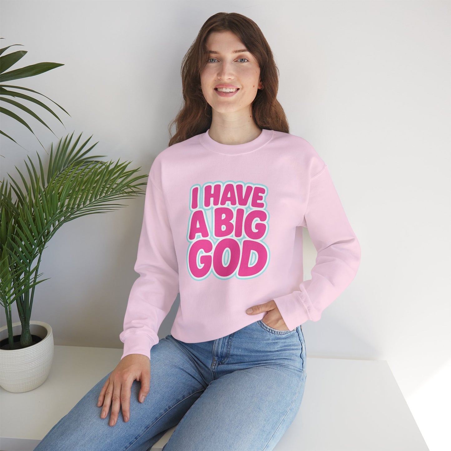 I Have a Big God - Unisex Sweatshirt (P)