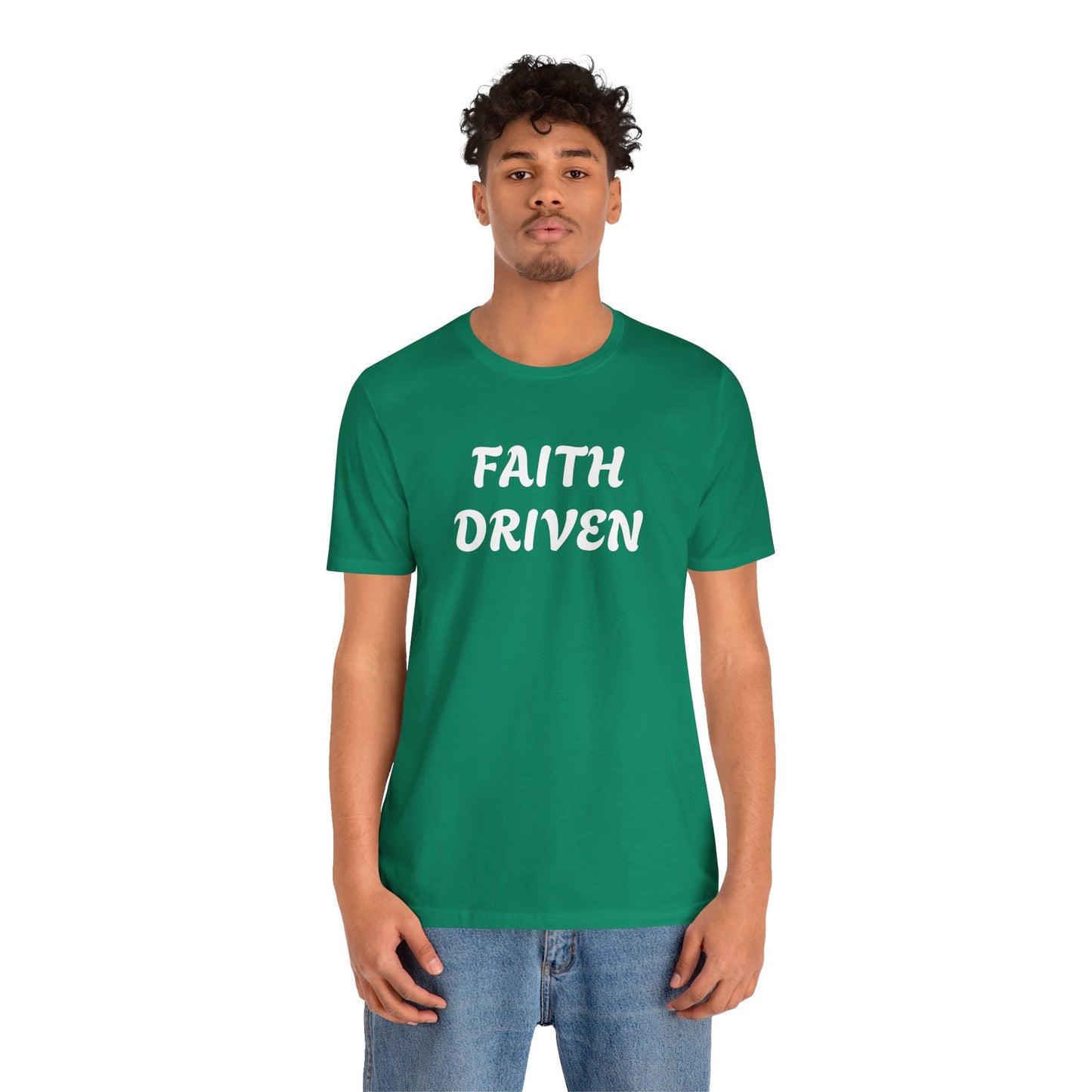 Faith Driven - Unisex T-Shirt