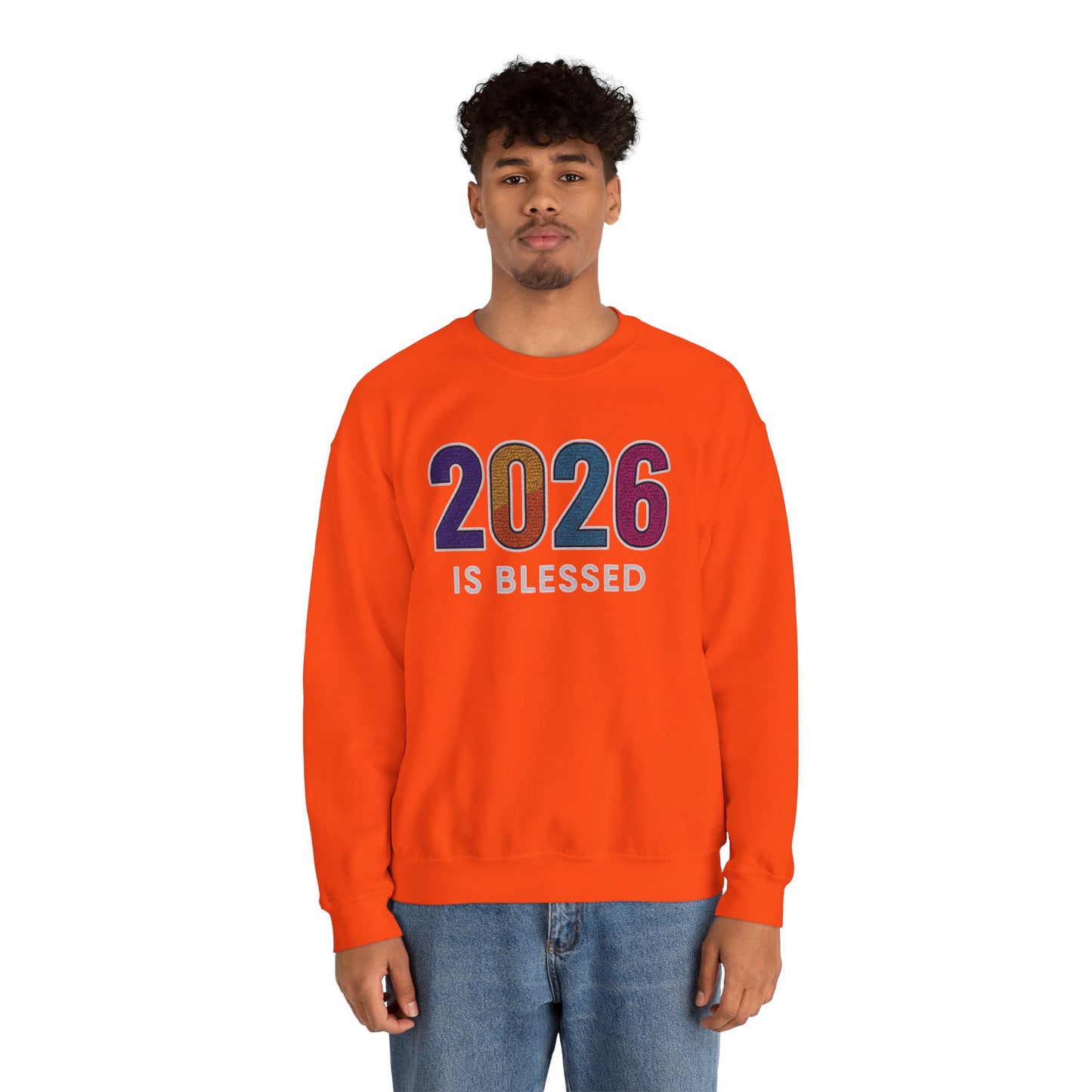 2026 is Blessed - Unisex Sweatshirt