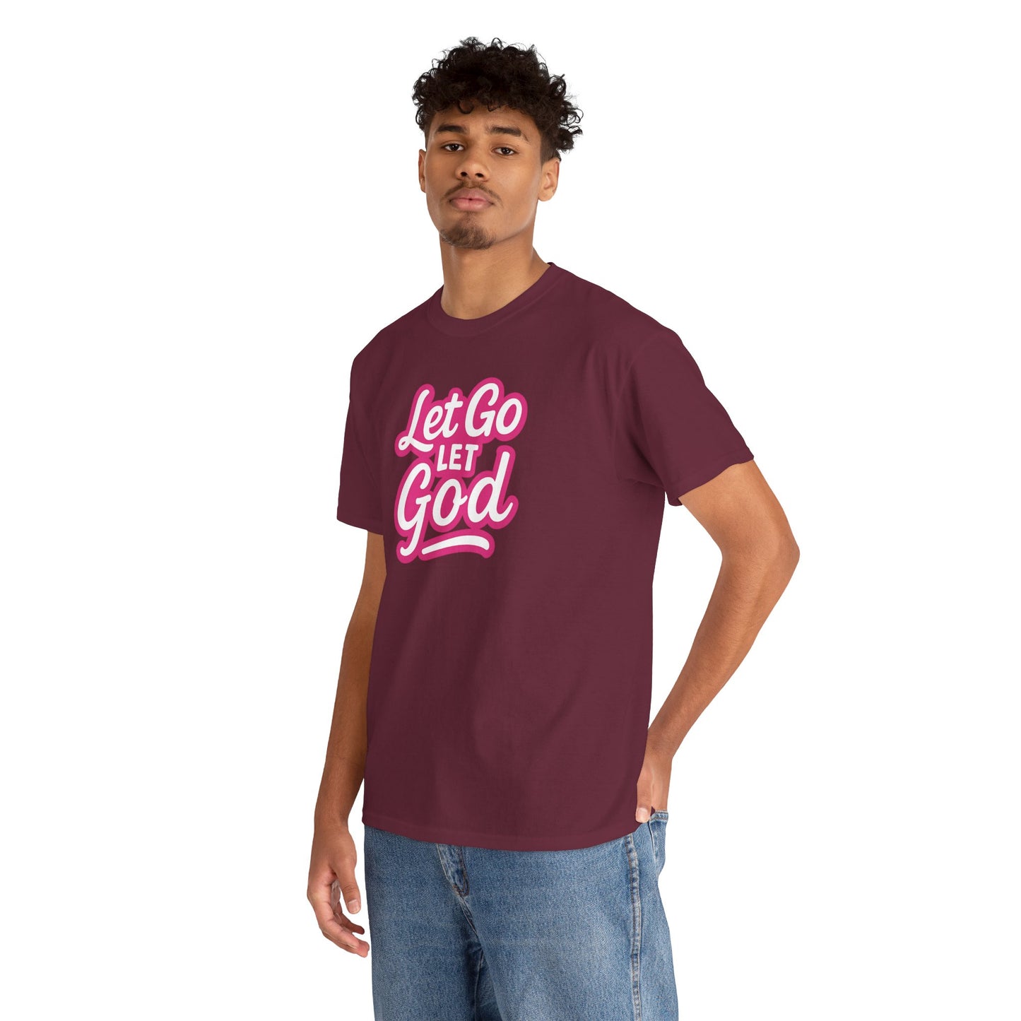 Let Go Let God - Unisex T-Shirt - Gildan