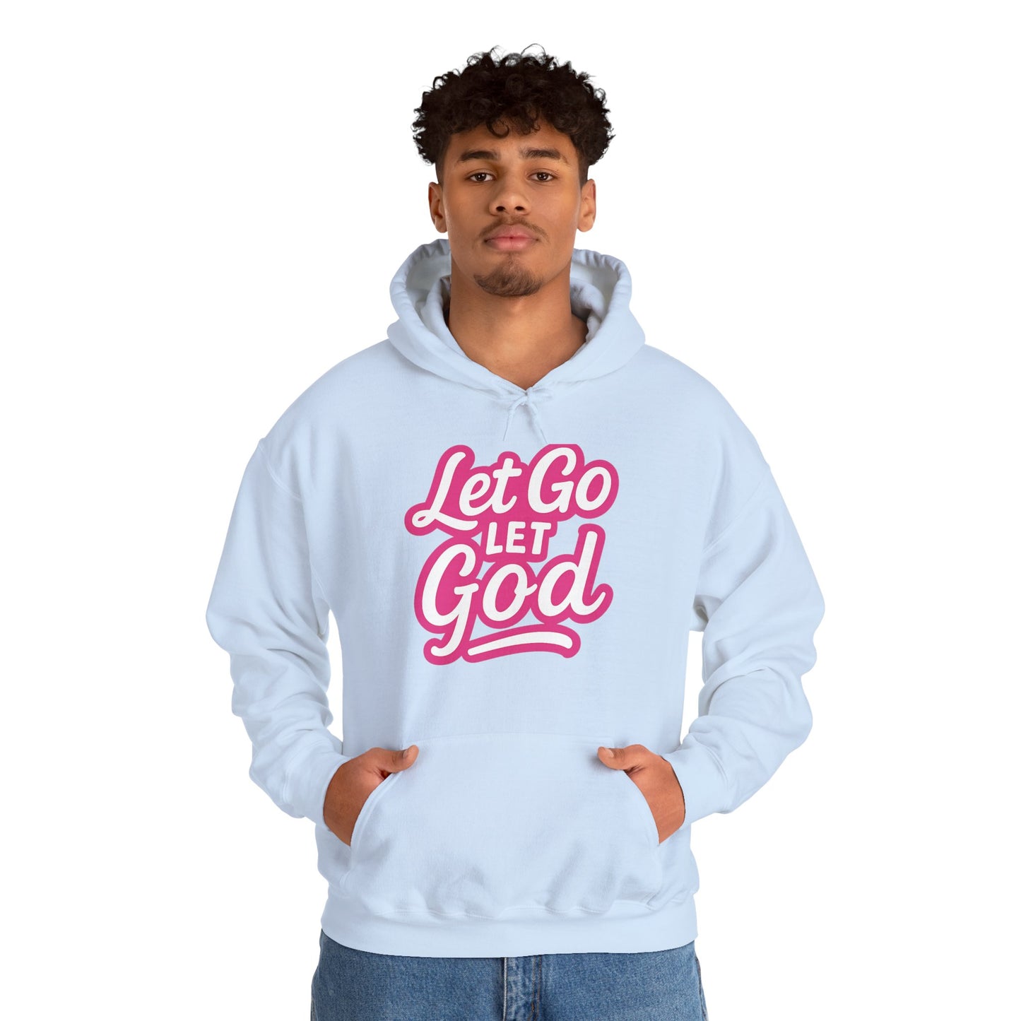 Let Go Let God - Unisex Hoodie
