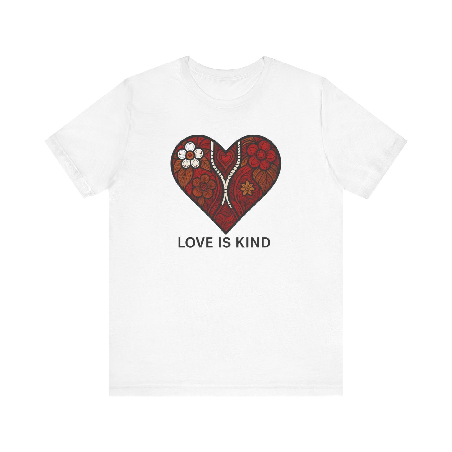 Love is Kind - Unisex T-Shirt