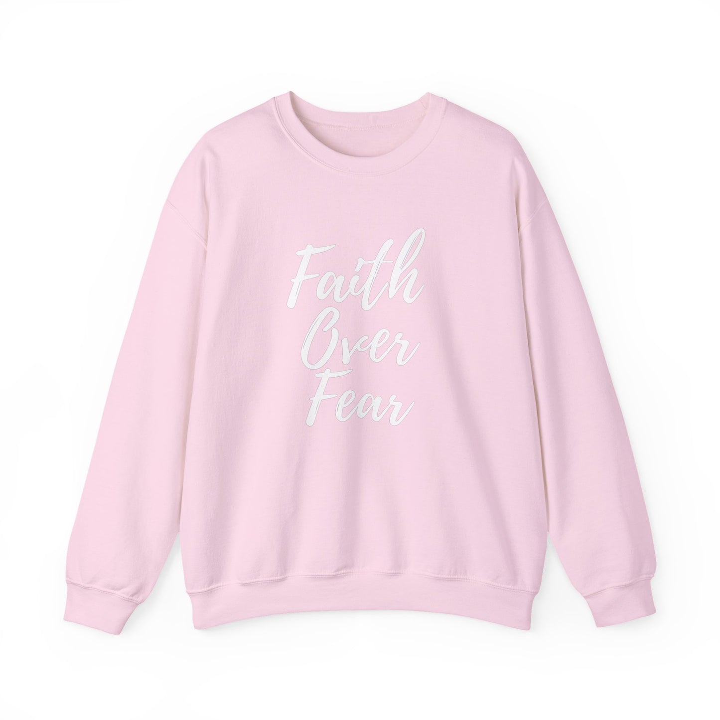 Faith Over Fear - Unisex Sweatshirt