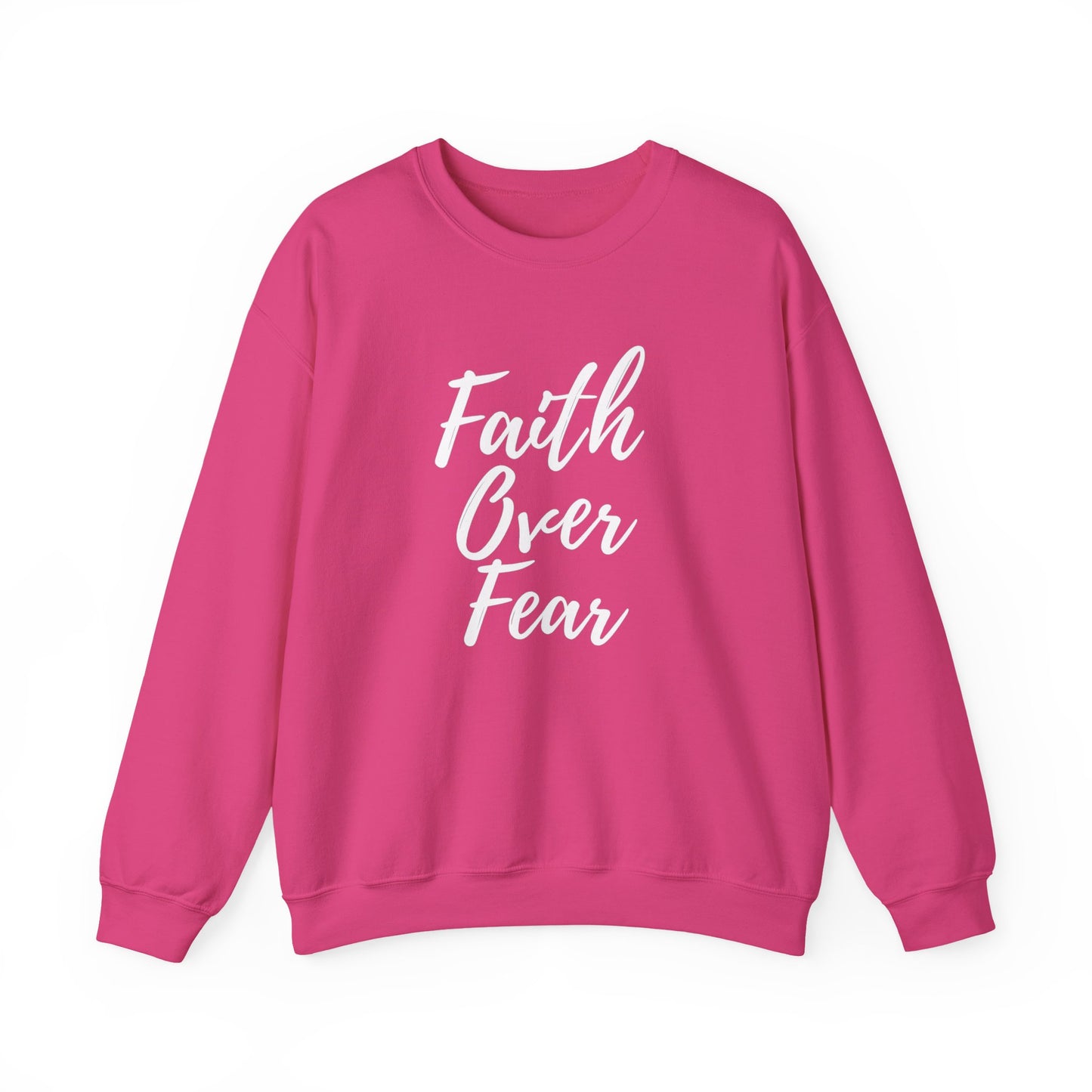 Faith Over Fear - Unisex Sweatshirt