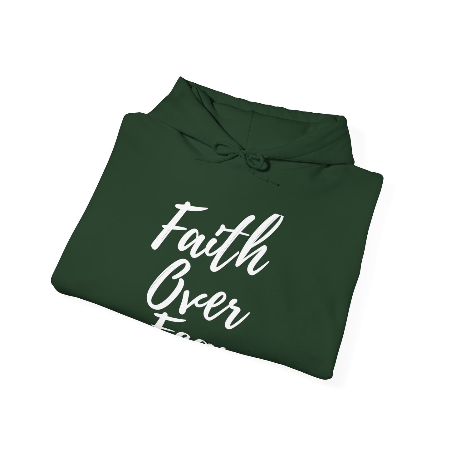 Faith Over Fear - Unisex Hoodie