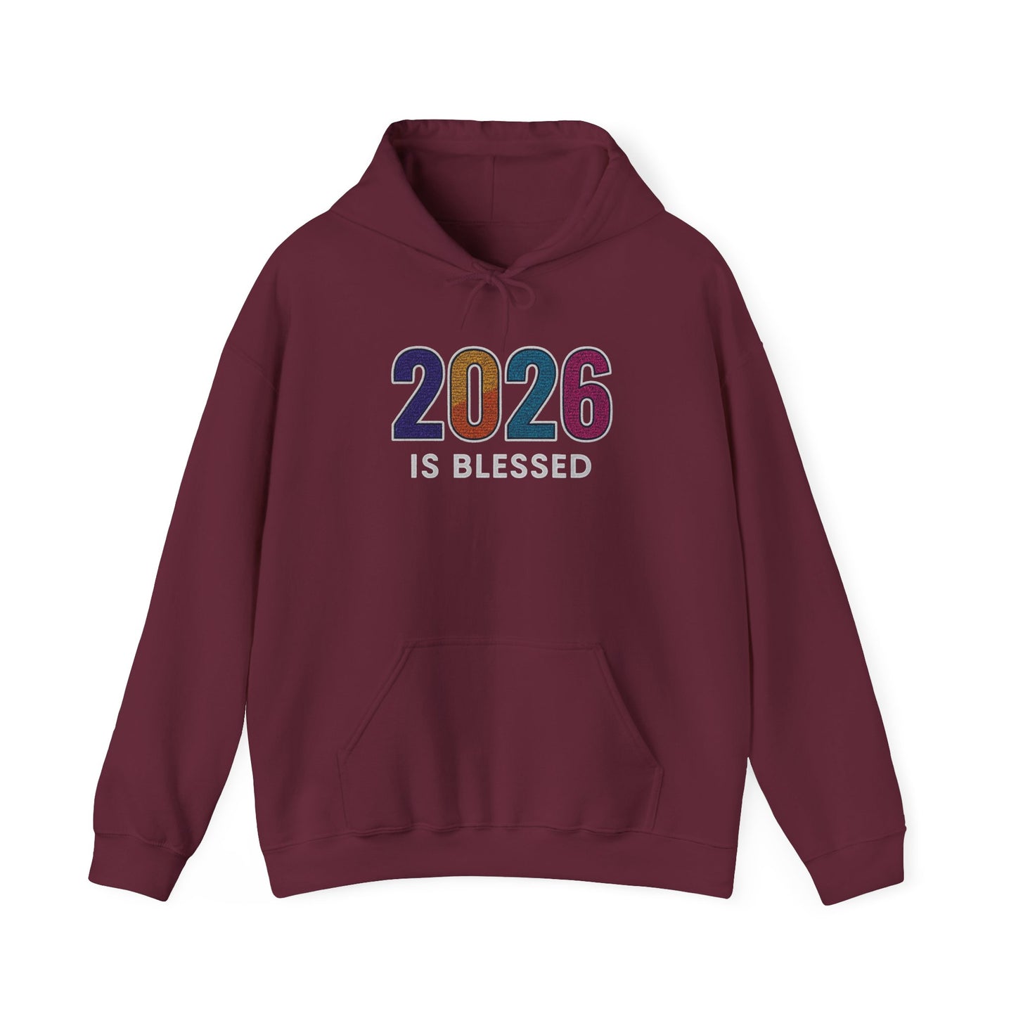 2026 is Blessed - Unisex Hoodie